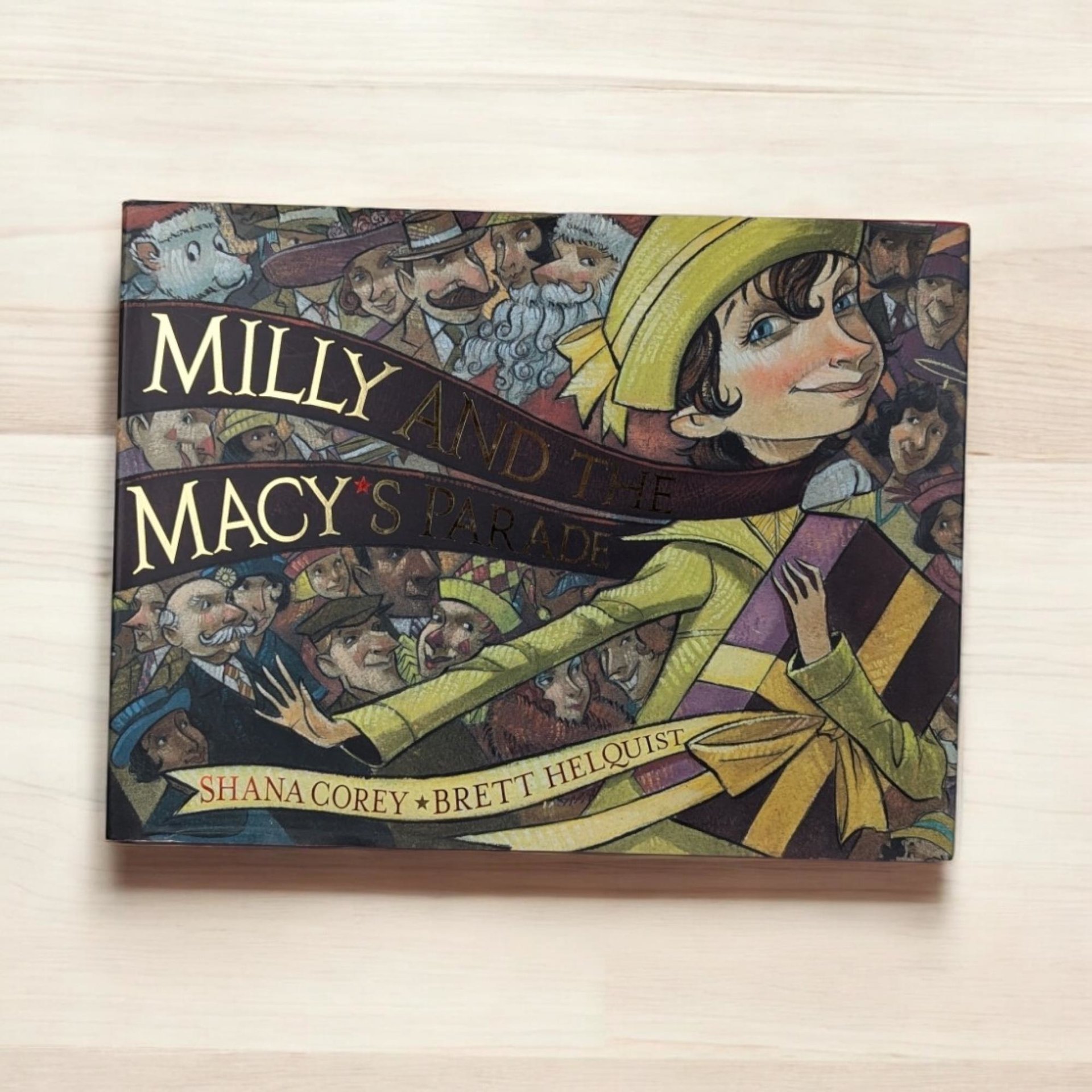2002 Milly and the Macy's Parade, Shana Corey, Signed, Hardcover Children's Book, Thanksgiving Book, Illustrated by Brett Helquist