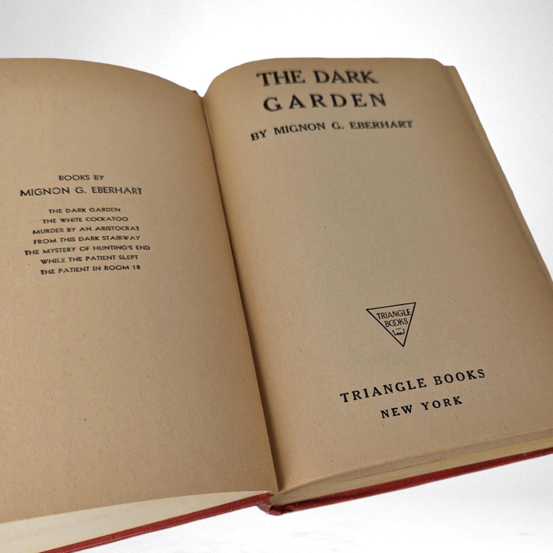 The Dark Garden by Mignon D. Eberhart. Hardcover Book