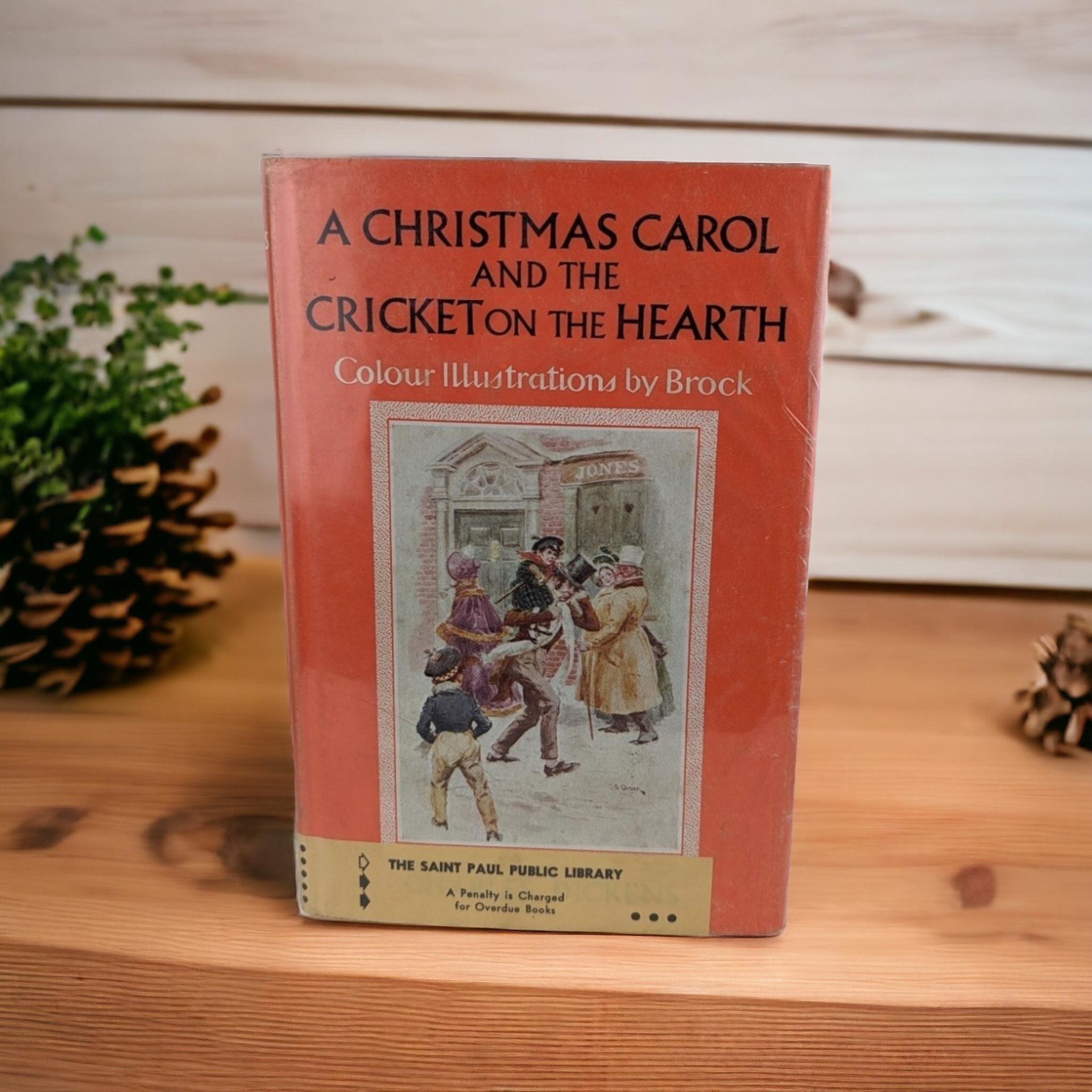 1968 Vintage "A Christmas Carol & Cricket on the Hearth" by Charles Dickens | Hardcover | Illustrated | Ex-Library Book | Holiday Classic
