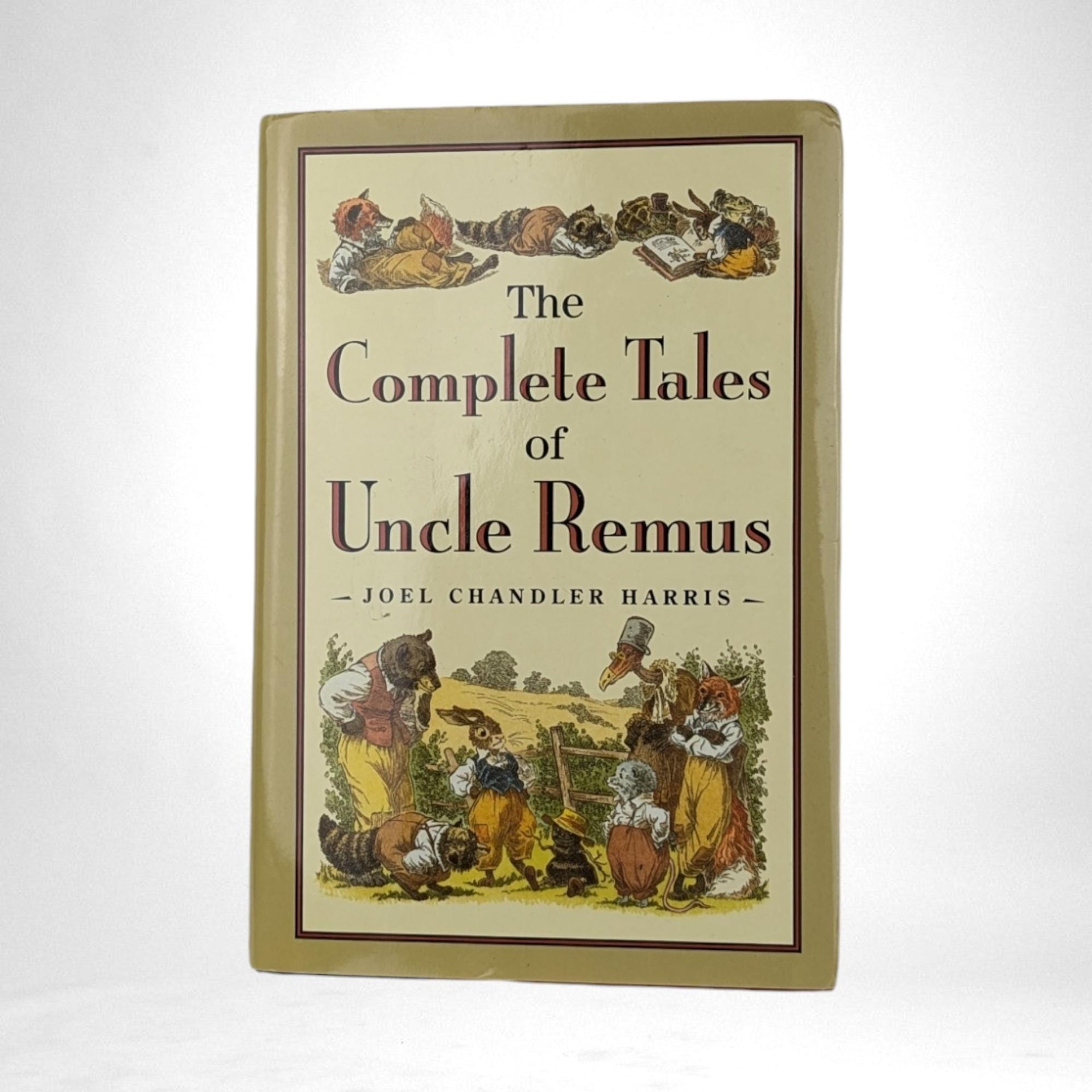 Vintage 1986 The Complete Tales of Uncle Remus by Joel Chandler | Hardcover | 815 Pages | Excellent Condition