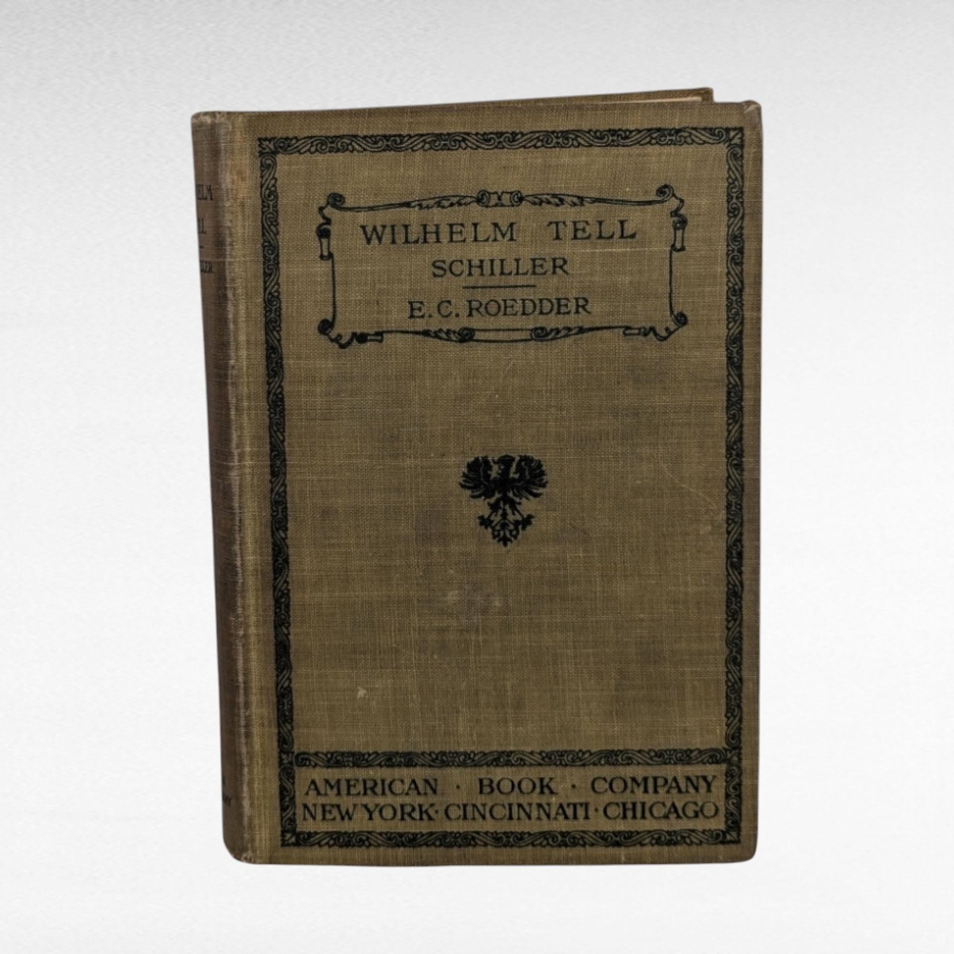 1905 Wilhelm Tell by Friedrich Schiller | Hardcover | German Literature | Classic Play | Antique Book