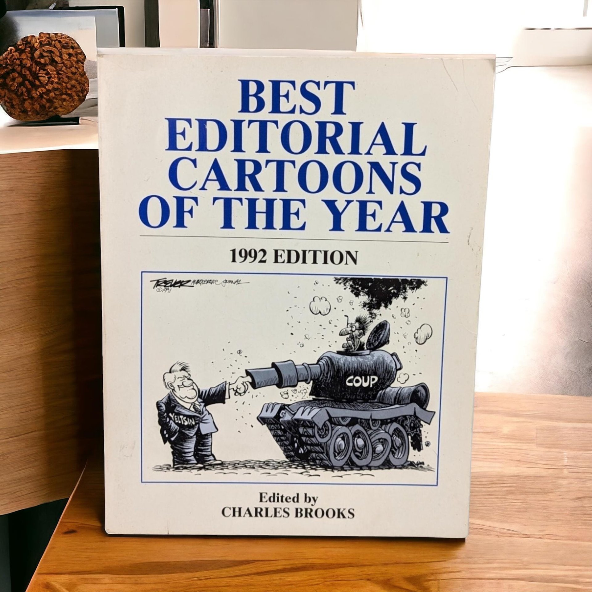 1992 Best Editorial Cartoons of the Year | Charles Brooks | Political Cartoons | Vintage Book | History Buff Gift