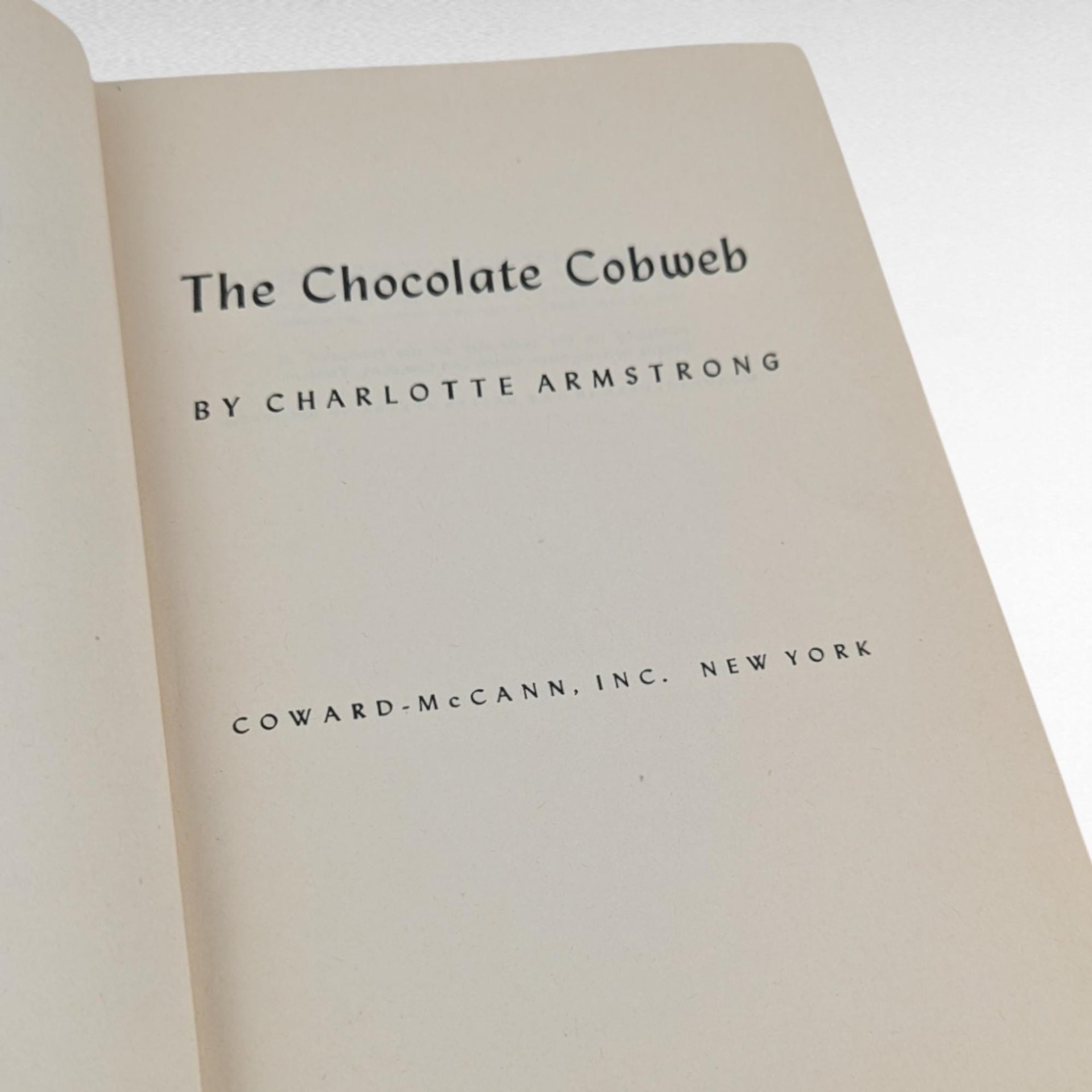 1948 The Chocolate Cobweb by Charlotte Armstrong - Hardcover Book - Vintage Mystery Novel - Collectible Book - Crime Fiction