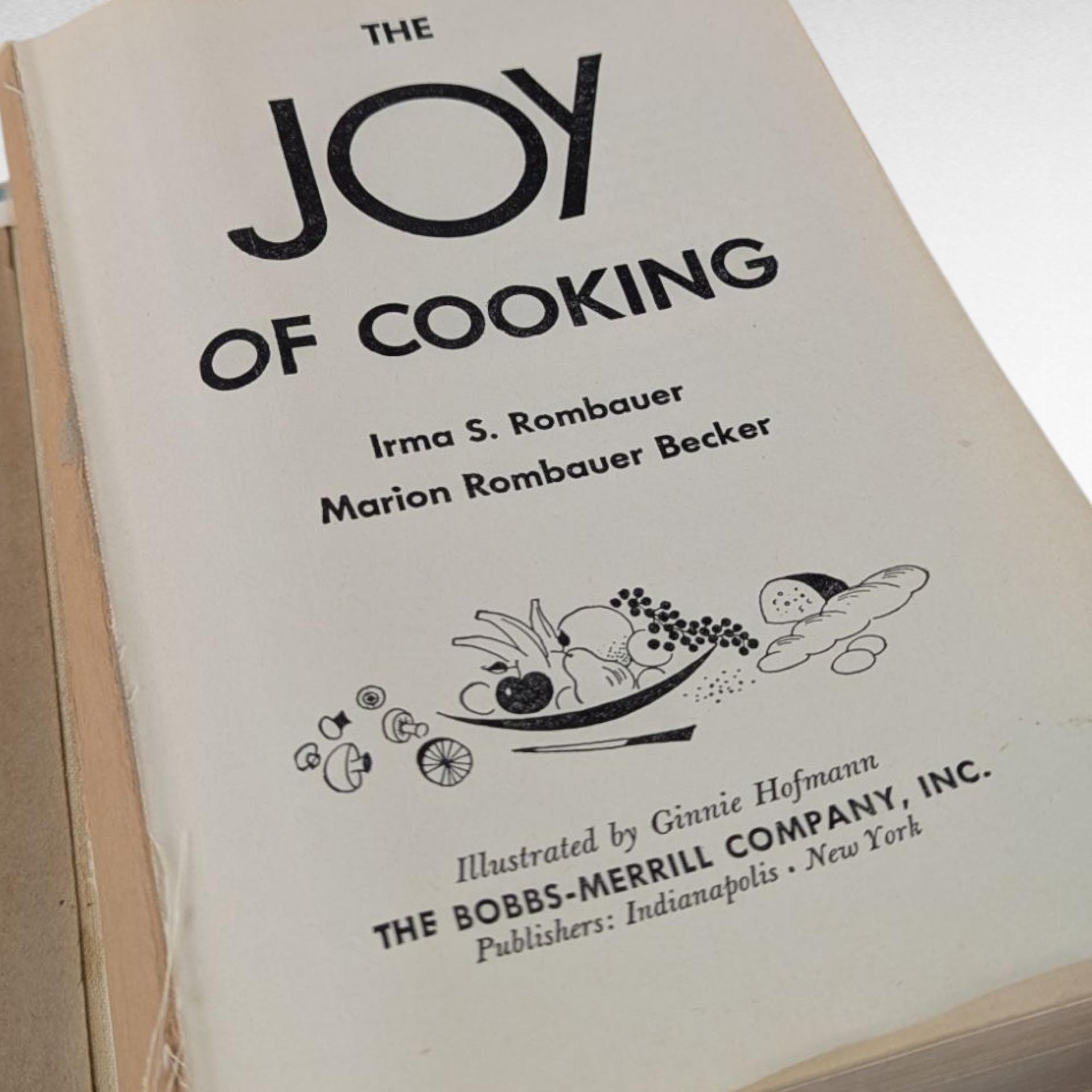 1953 The Joy of Cooking Cookbook, Classic Culinary Guide, Vintage Recipe Book by Rombauer & Becker