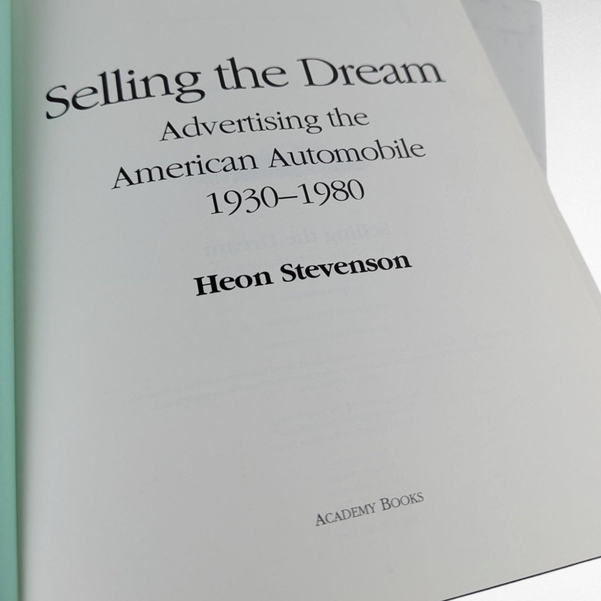 1995 Selling the Dream Car Advertising Book, Heon Stevenson, Hardcover, American Auto Ads, Vintage Car Marketing, Automobile History Book