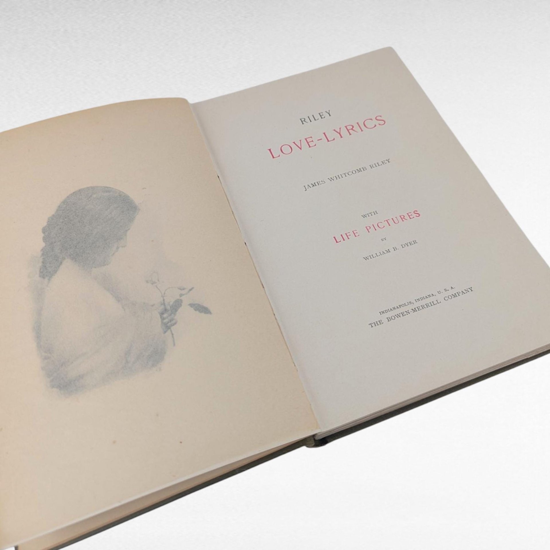1899 James Whitcomb Riley Love Lyrics Book, Antique Poetry with Life Pictures, Literary Gift