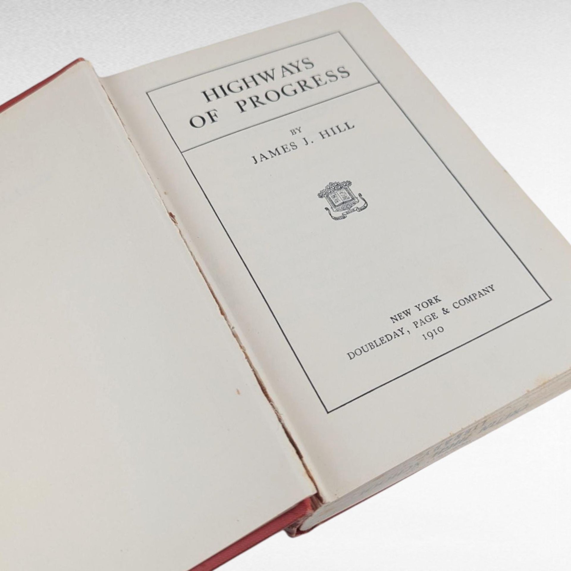 Collectible 1962 Highways of Progress Book by James J Hill, Transportation History