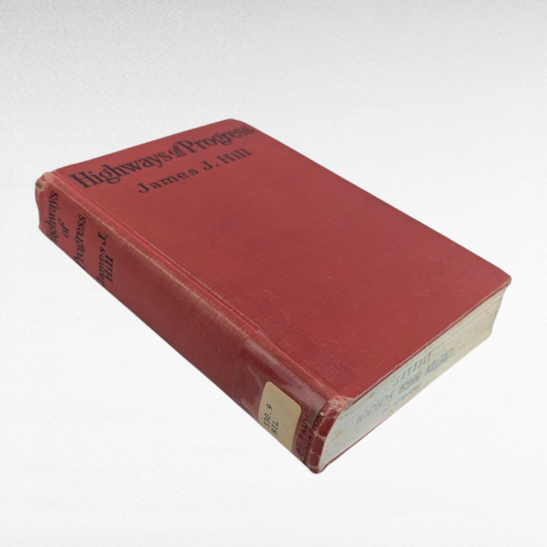 Collectible 1962 Highways of Progress Book by James J Hill, Transportation History