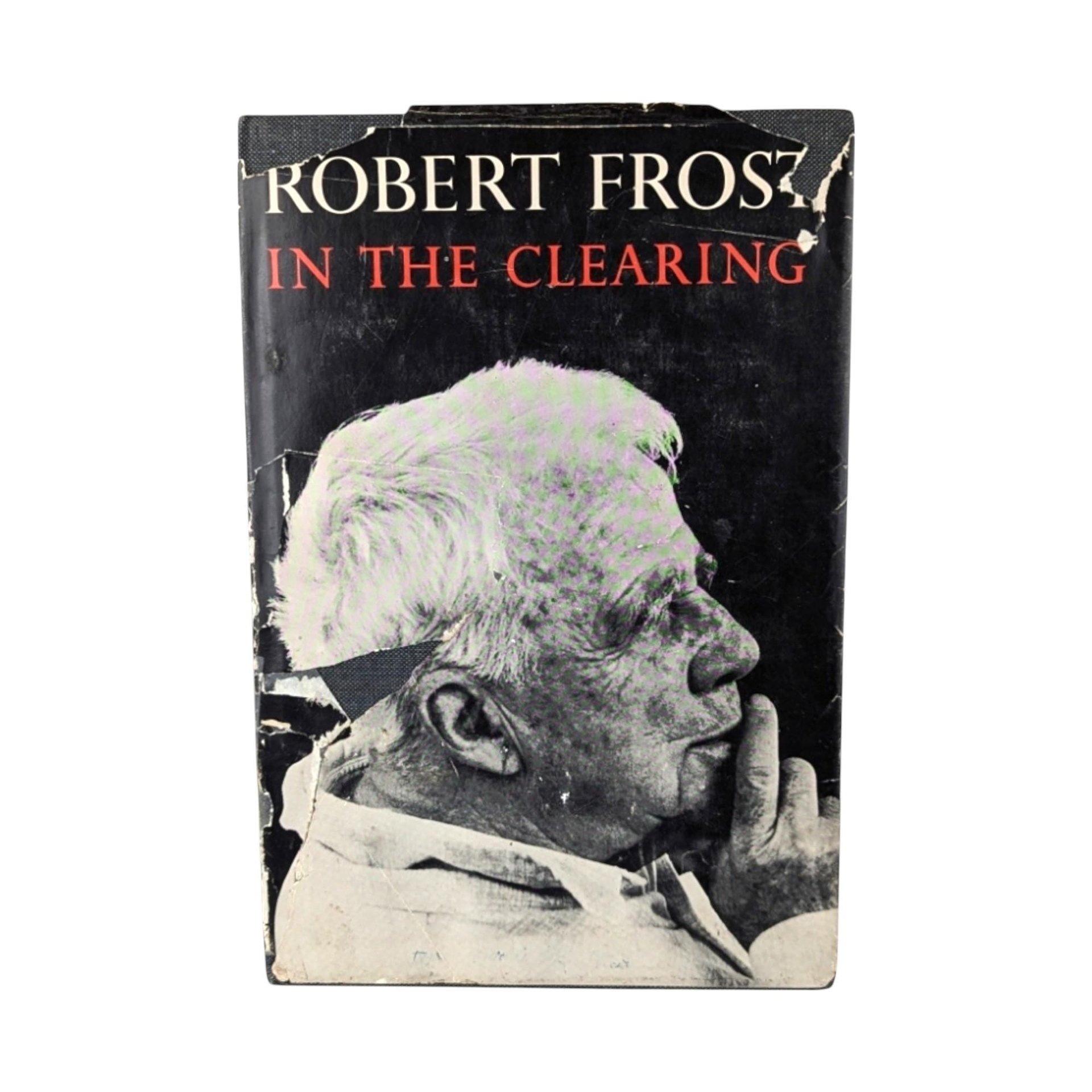 1965 Robert Frost In the Clearing Hardcover Book, Poetry Collectible Gift for Book Lovers