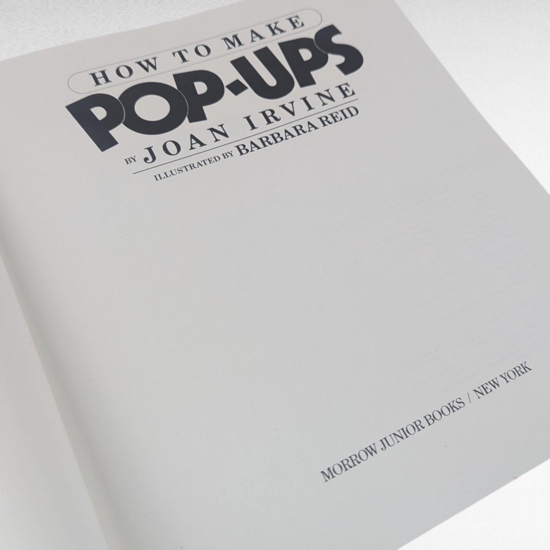 Vintage 1987 How to Make Pop-Ups Book by Joan Irvine, Kids Craft Guide with Barbara Reid Illustrations, DIY Paper Engineering