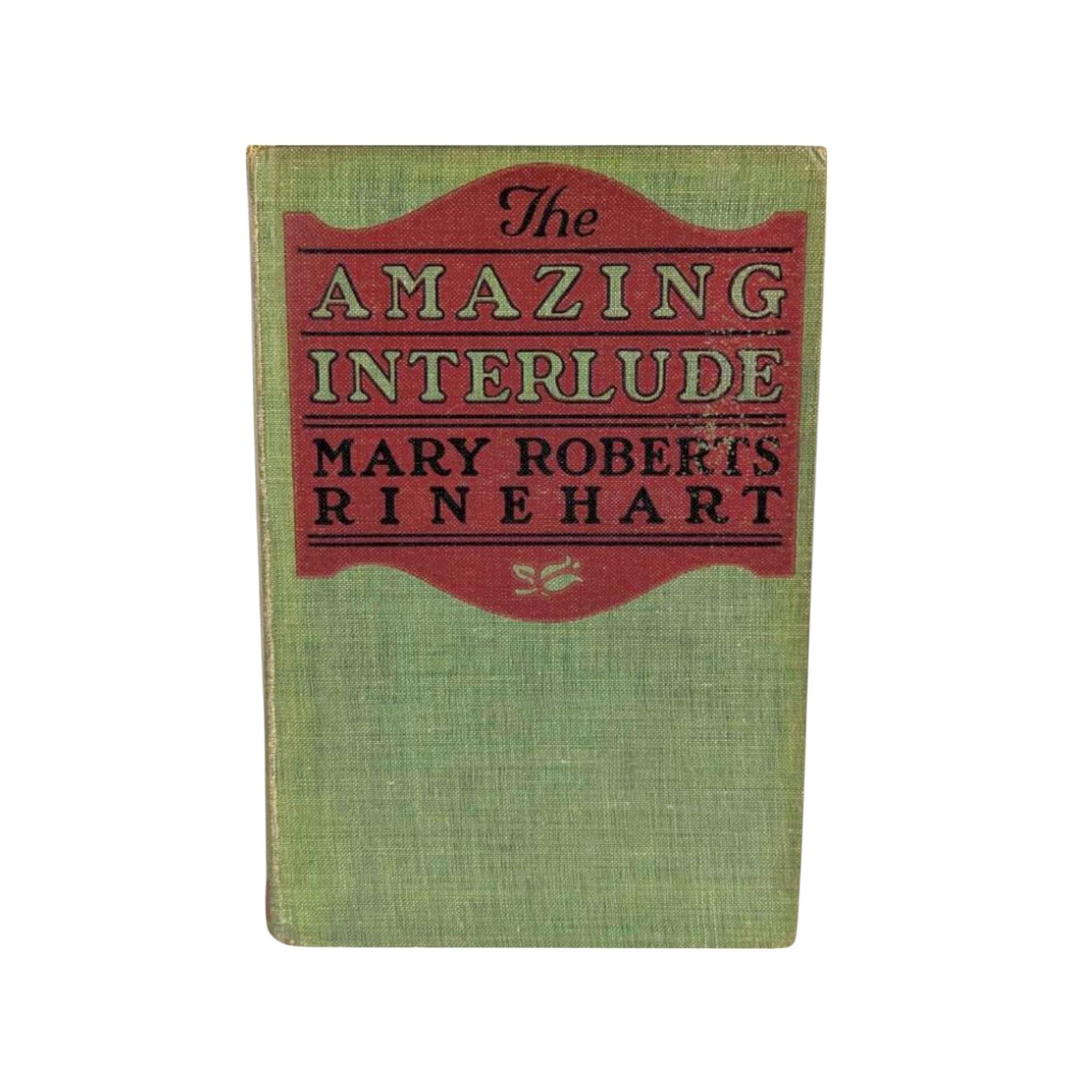 1918 "The Amazing Interlude" Hardcover Book by Mary Roberts Rinehart, Antique Novel, Historical Fiction, Vintage Literature