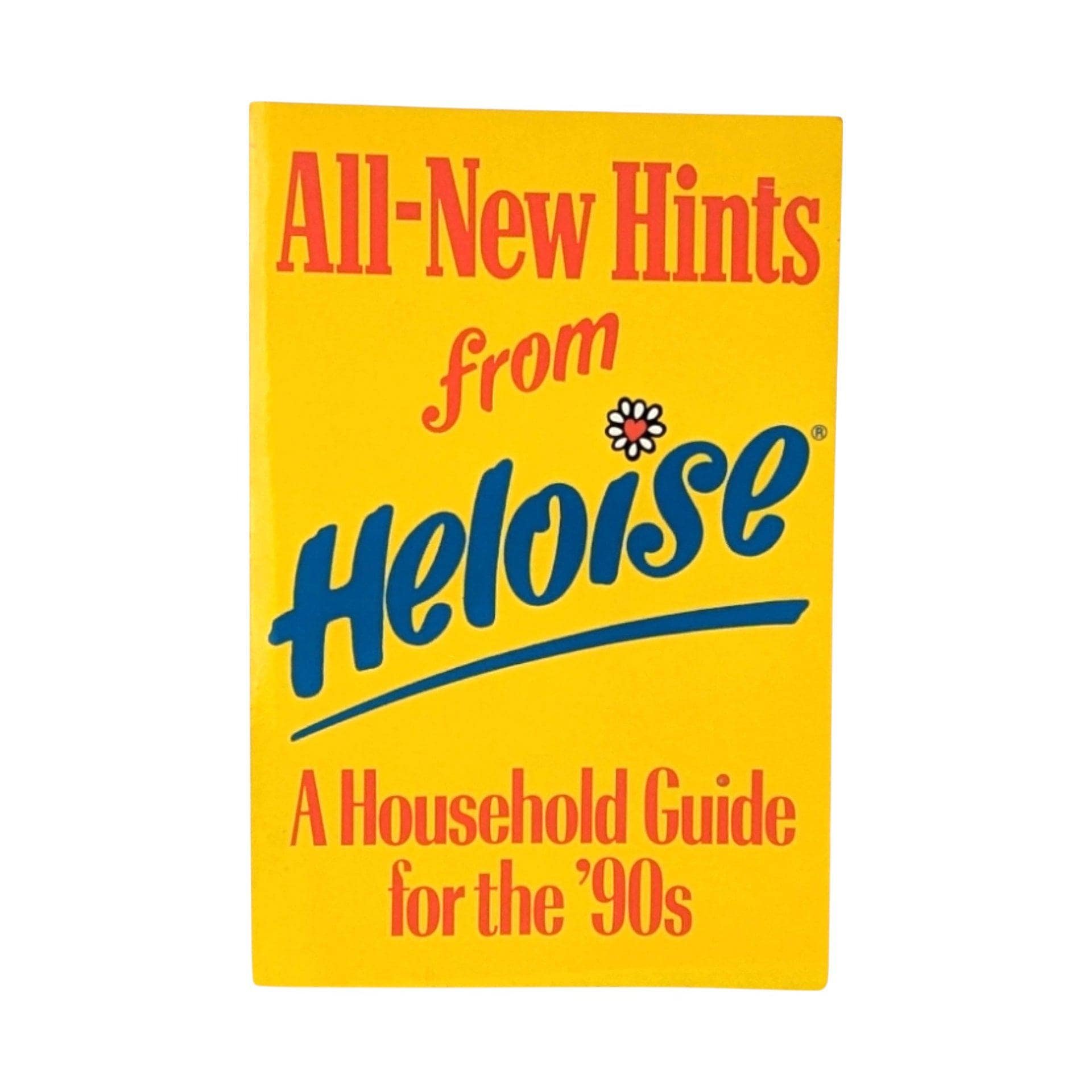 1989 All New Hints from Heloise Book, Vintage Household Guide for 90s Home, Softcover Cookbook, Retro Home Tips Book, Gift for Homemakers