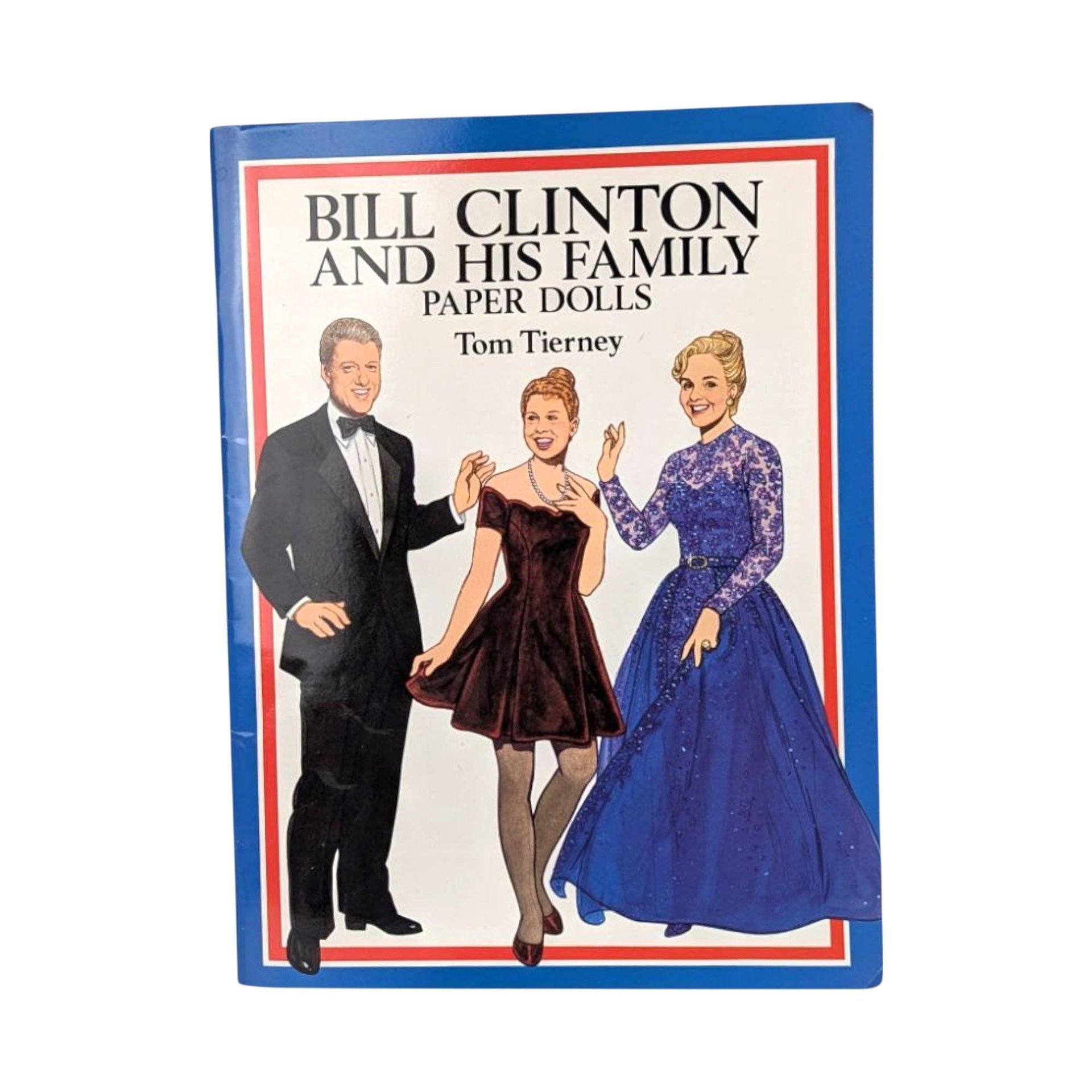 1994 Bill Clinton Paper Doll Book: Tom Tierney Presidential Family Collectible