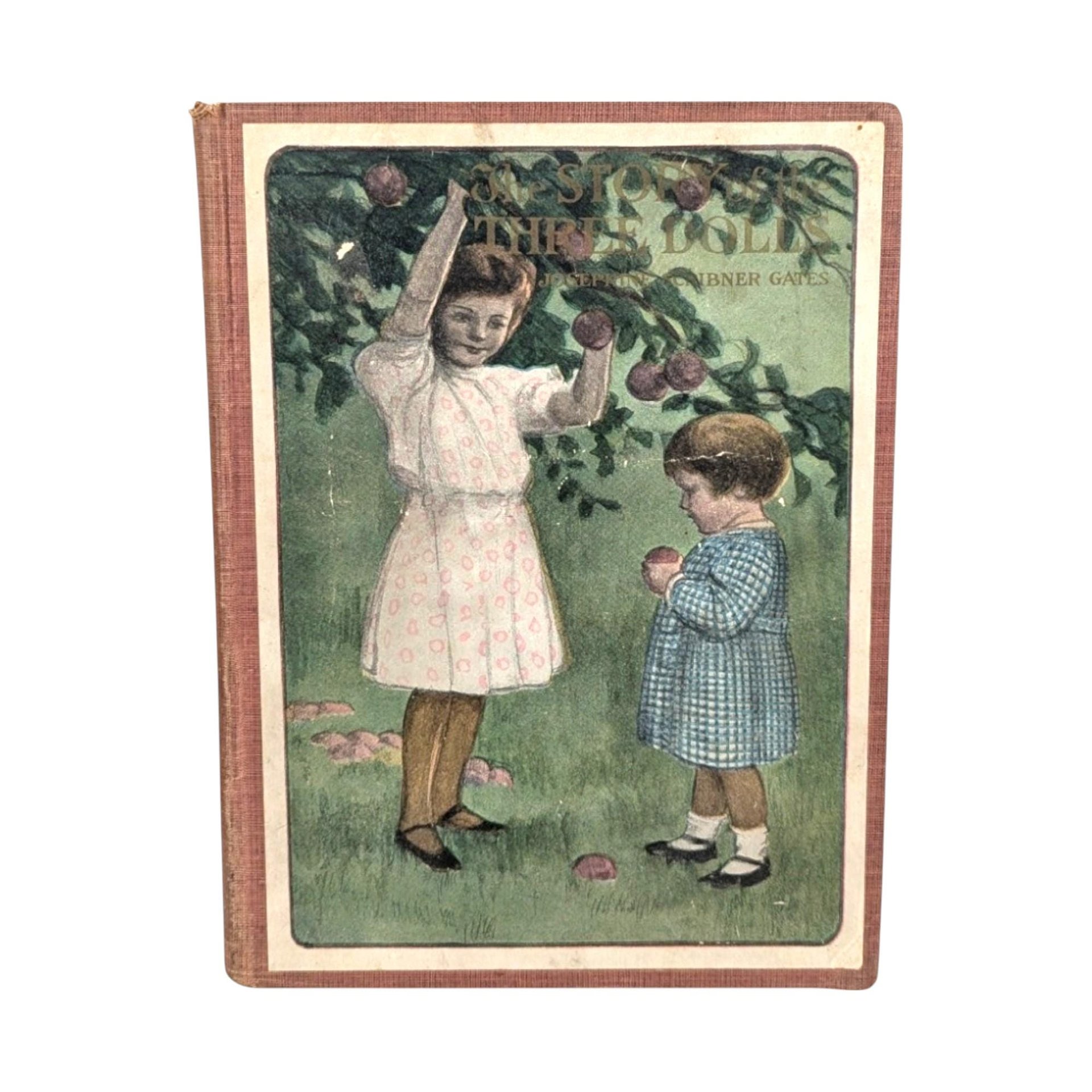 1905 Antique Children's Book, The Story of The Three Dolls, Illustrated by Virginia Keep, Josephine Scribner Gates, Hardcover, M.A. Donohue