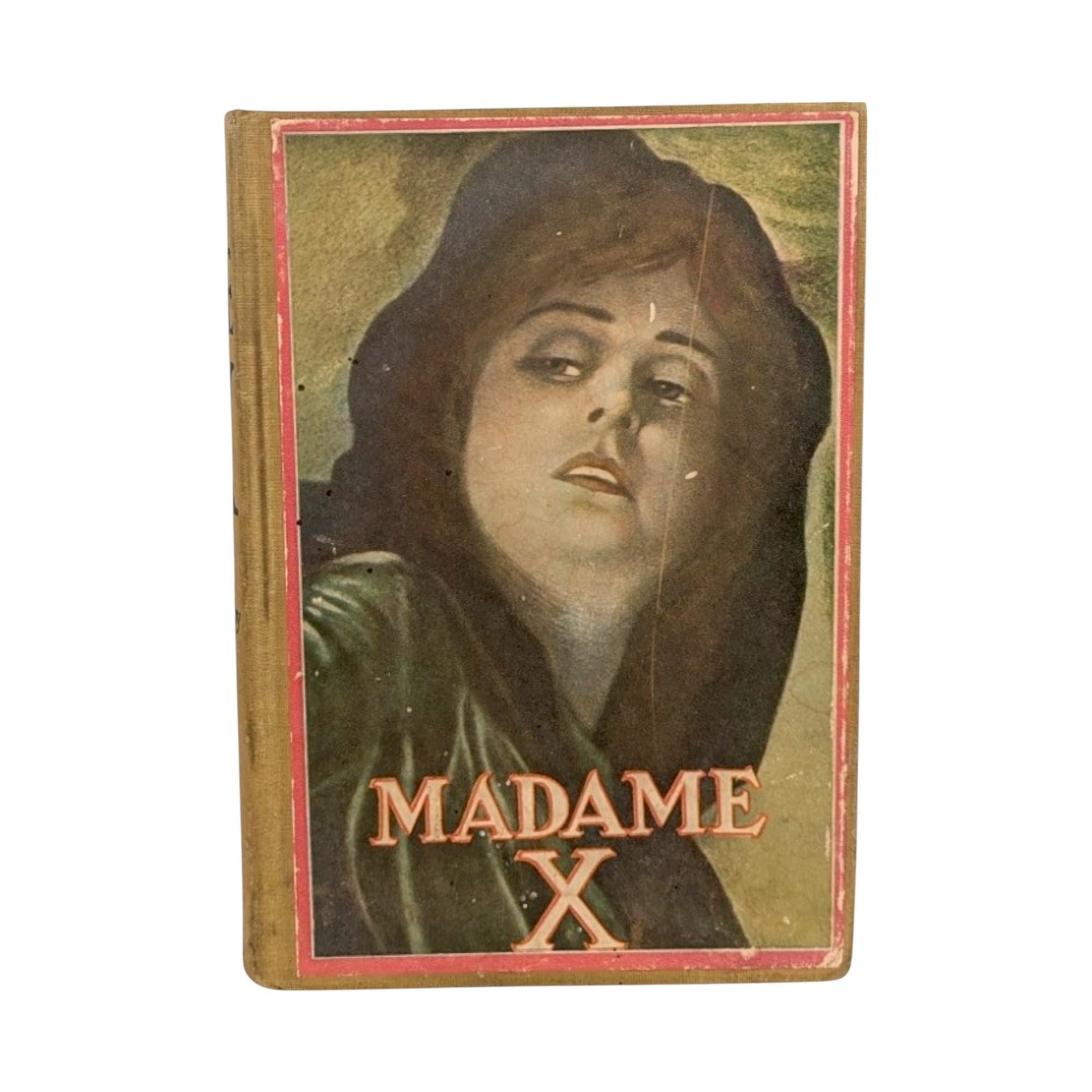 1910 Madame X Antique Book, Mother Love Story, Illustrated, by J.W. McConaughy, The H.K. Fly Company, Edward C. Volkert