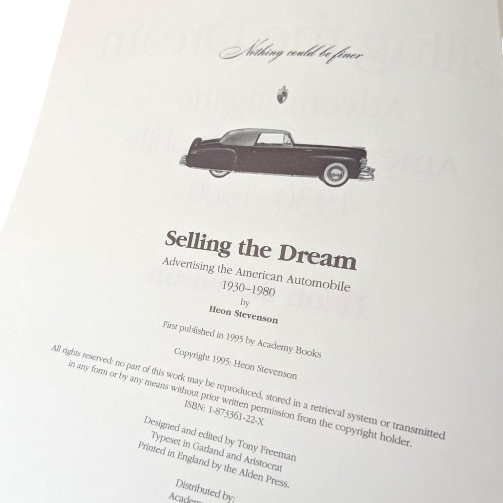 1995 Selling the Dream Car Advertising Book, Heon Stevenson, Hardcover, American Auto Ads, Vintage Car Marketing, Automobile History Book