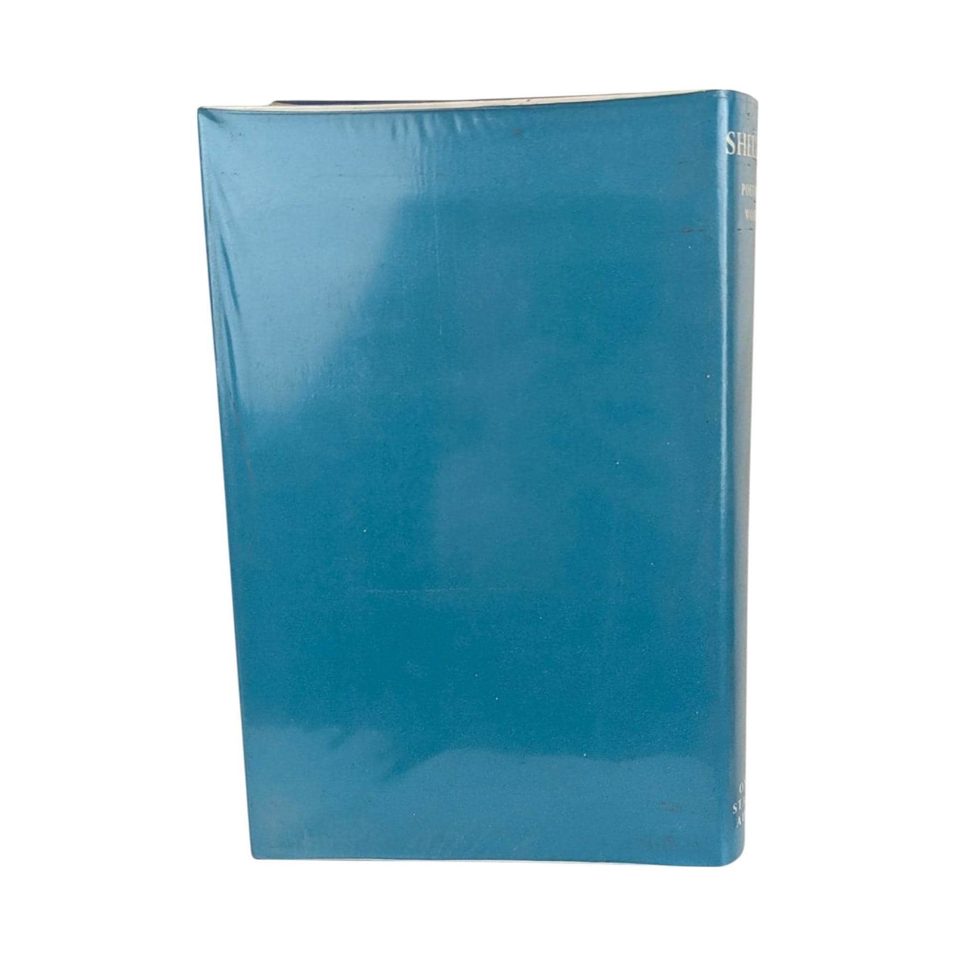 1967 Shelley Poetical Works: Oxford University Press Vintage Poetry