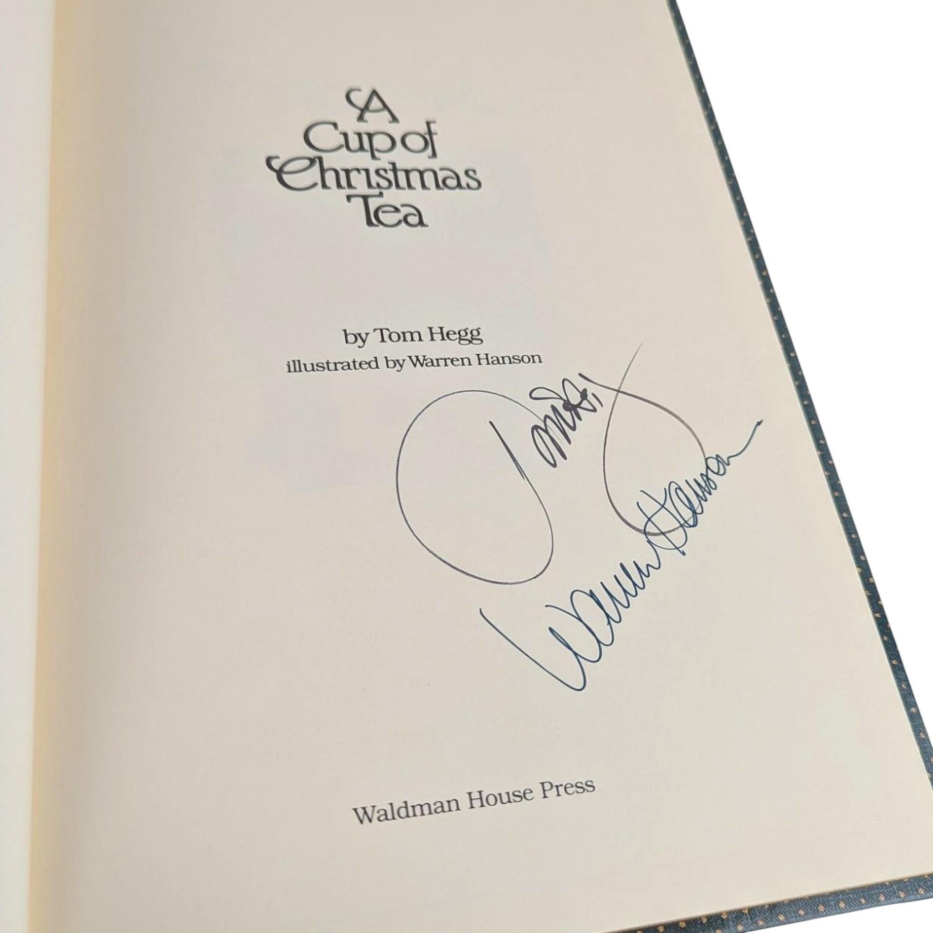 1982 Autographed A Cup of Christmas Tea Book, Tom Hegg, Warren Hanson Illustration, Signed Book, Holiday Story, Collectible Christmas Book