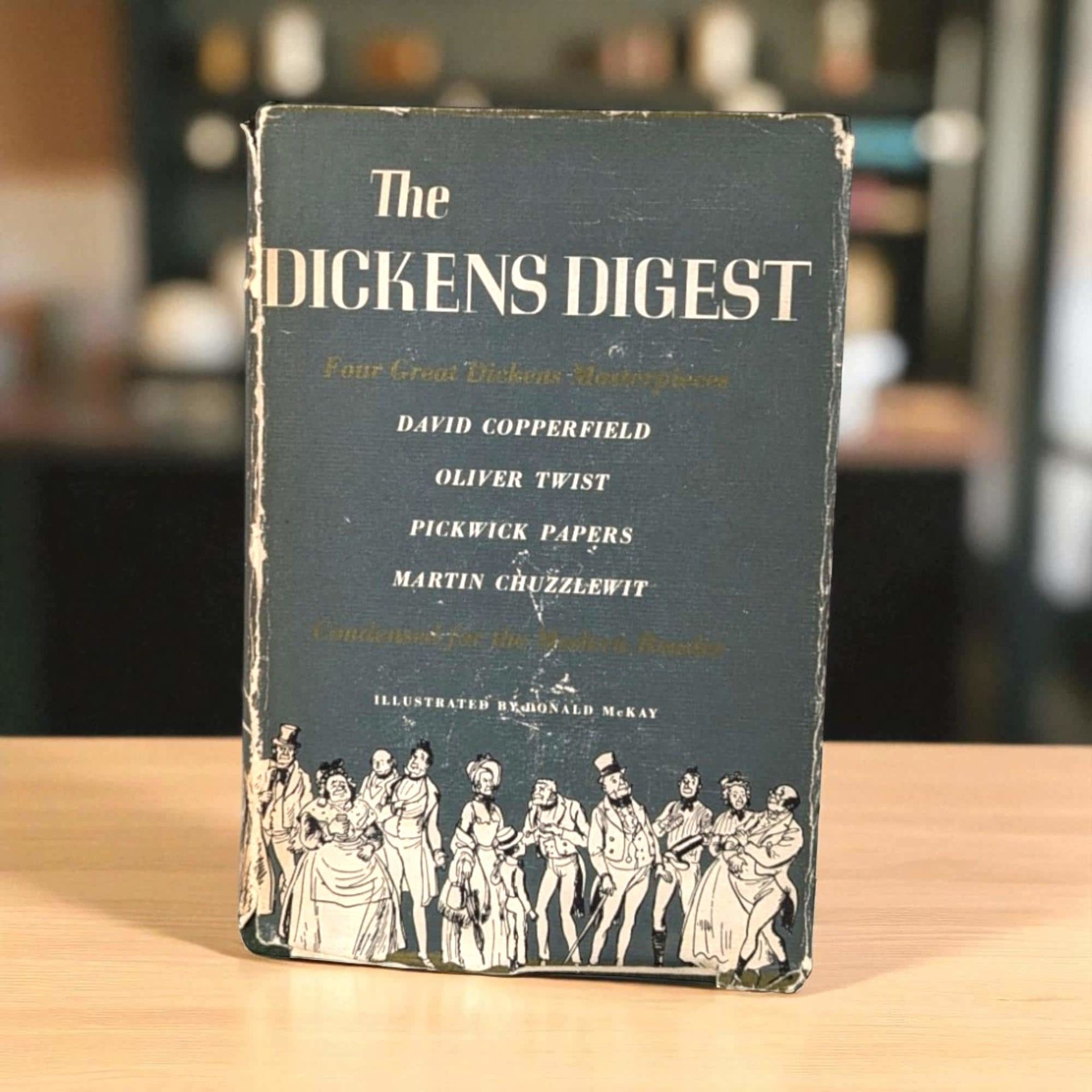 1943 Dickens Digest: Abridged Classics, Illustrated Vintage Hardcover