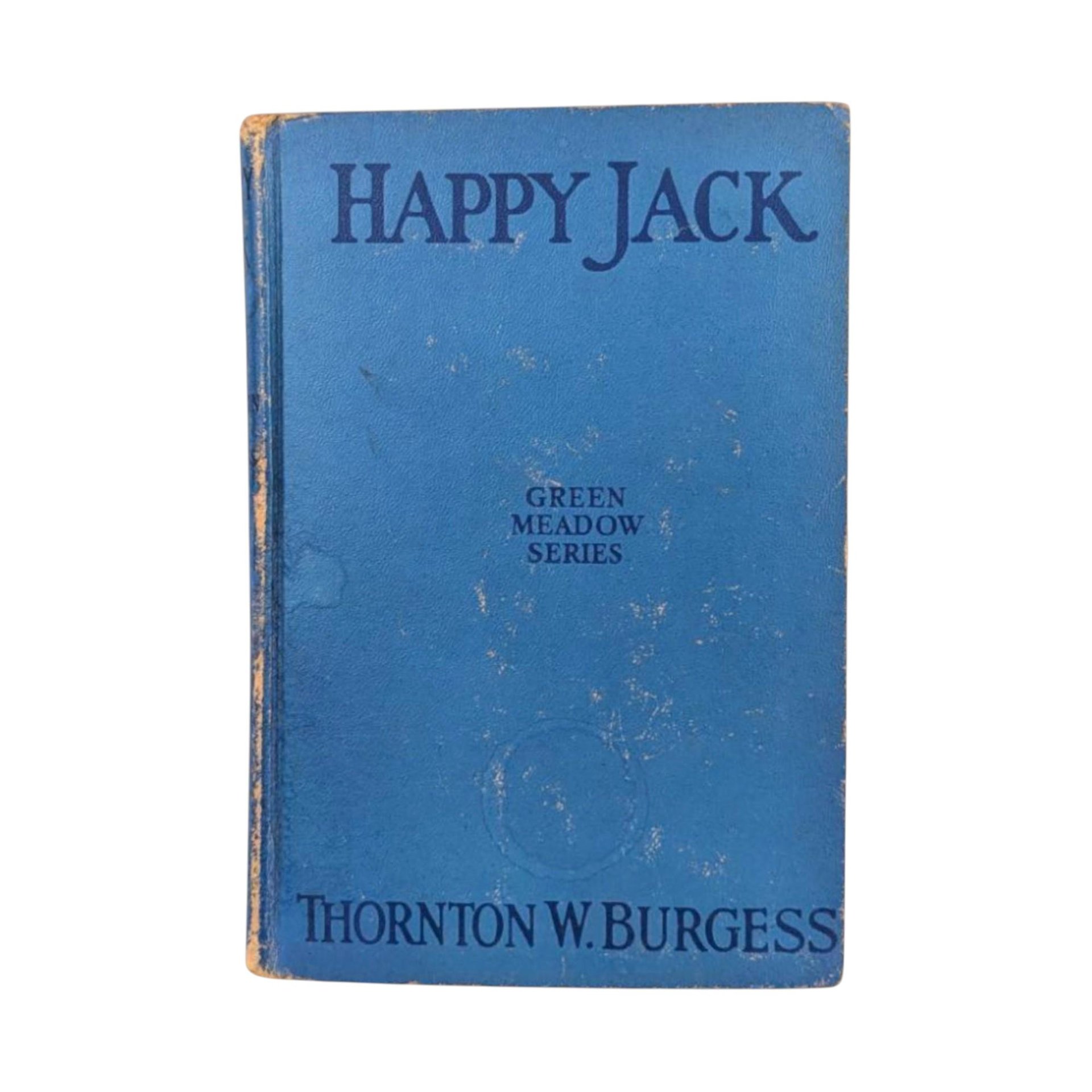 Antique 1918 'Happy Jack' Book: Thornton Burgess Green Meadow Series