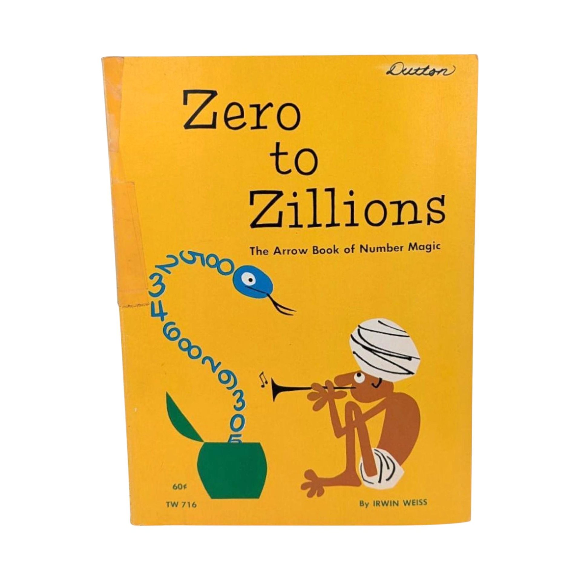Vintage 1972 Zero to Zillions Number Magic Book Arrow Softcover Illustrated Math for Kids Educational Gift