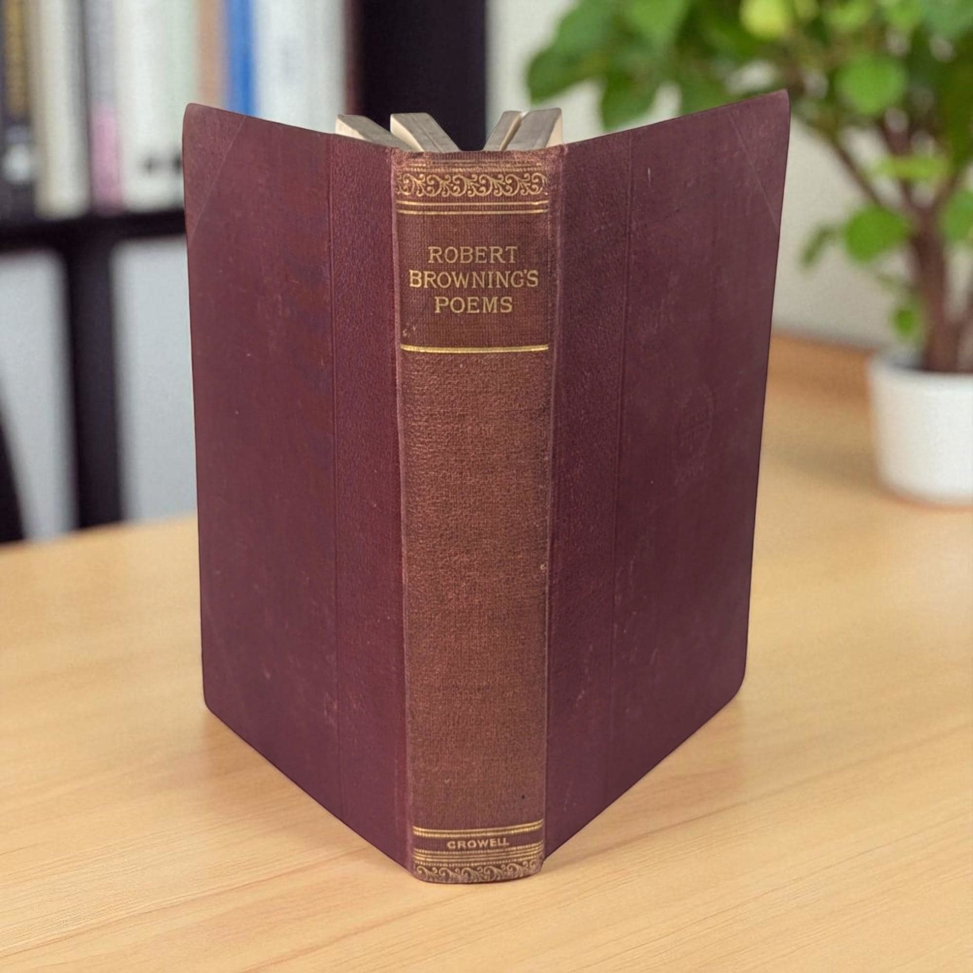 Robert Browning's Selected Poems: Antique Hardcover Poetry Collection