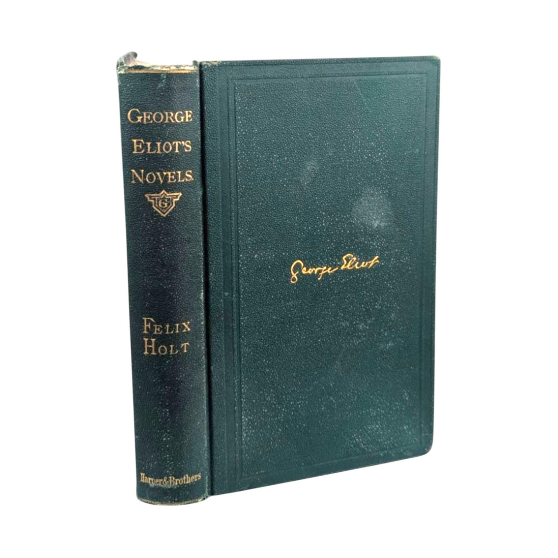 1969 Felix Holt by George Eliot (Volume 3): Classic Literature Hardcover