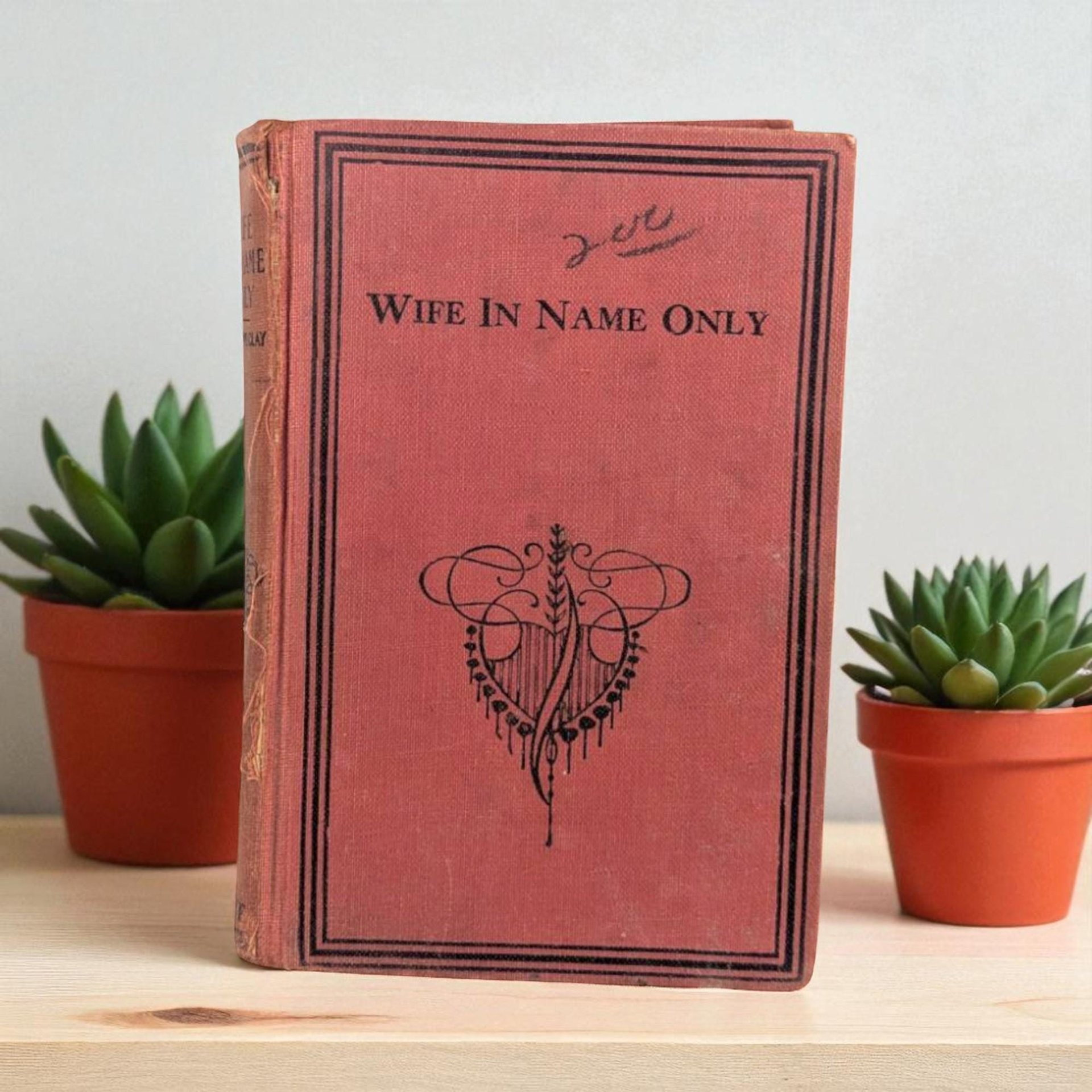 Antique 19th Century Novel: Wife in Name Only by Bertha M. Clay
