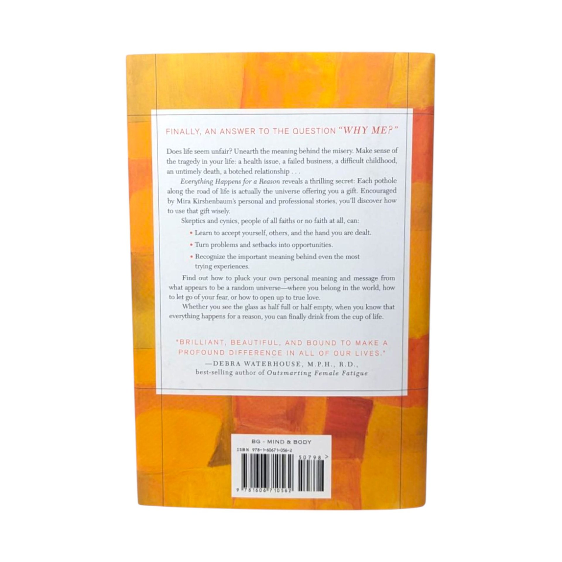 Everything Happens for a Reason: Mira Kirshenbaum Hardcover Book