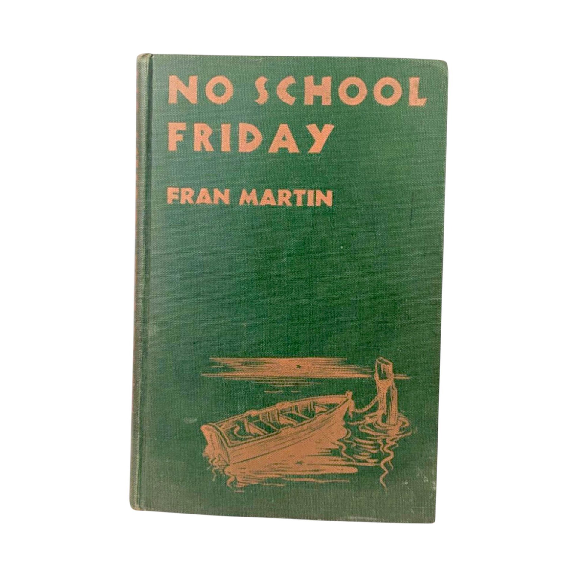 Vintage 1945 No School Friday Hardcover: Mid-Century Children's Book