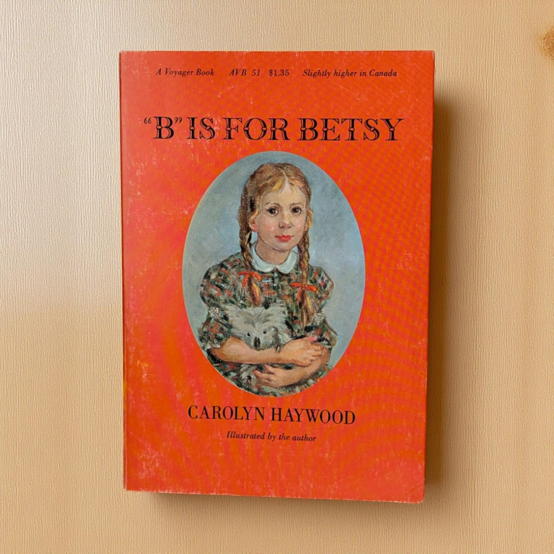 1967 "B is for Betsy" Paperback Book: Carolyn Haywood, Vintage Childrens Chapter Book
