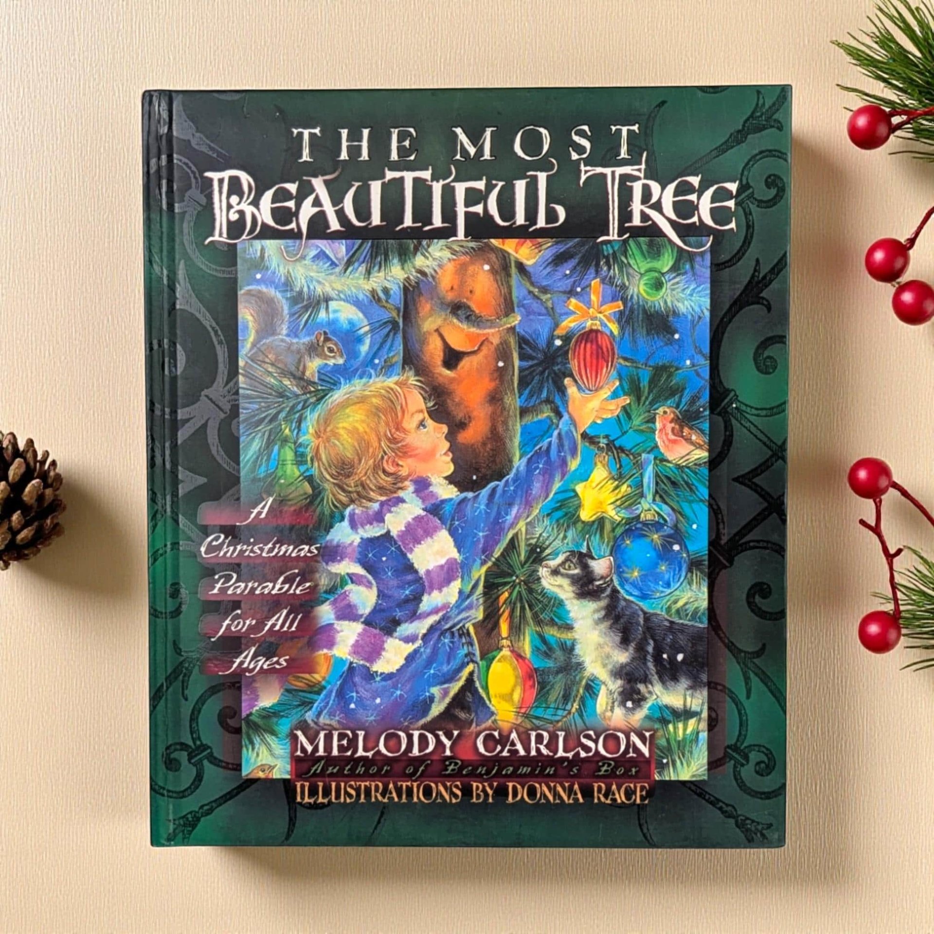 Vintage 2001 The Most Beautiful Tree: Melody Carlson Illustrated Christmas Book
