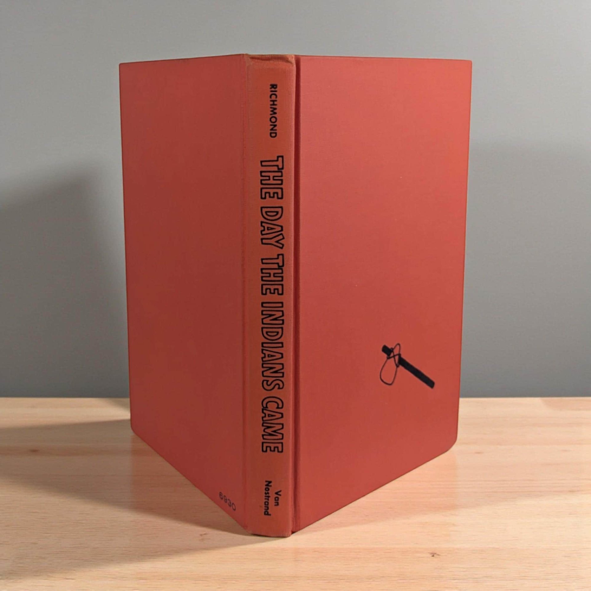 1966 "The Day the Indians Came" Book: Robert Richmond, Hardcover YA Historical Fiction