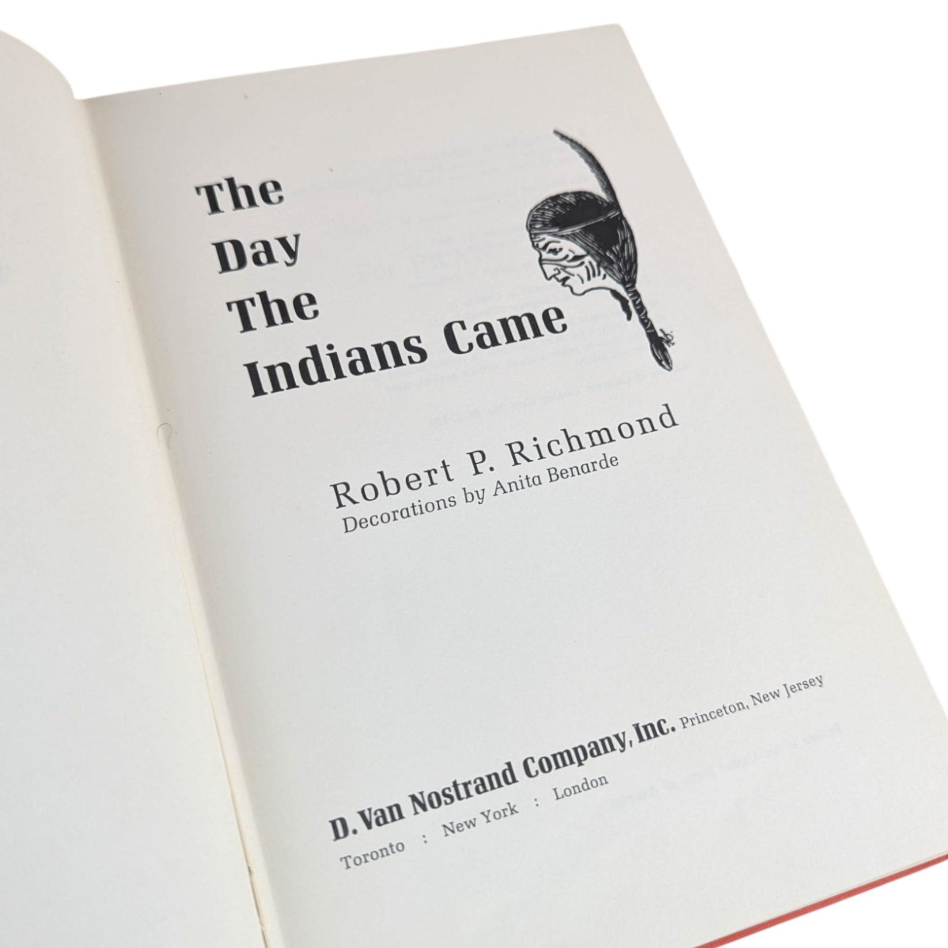 1966 "The Day the Indians Came" Book: Robert Richmond, Hardcover YA Historical Fiction
