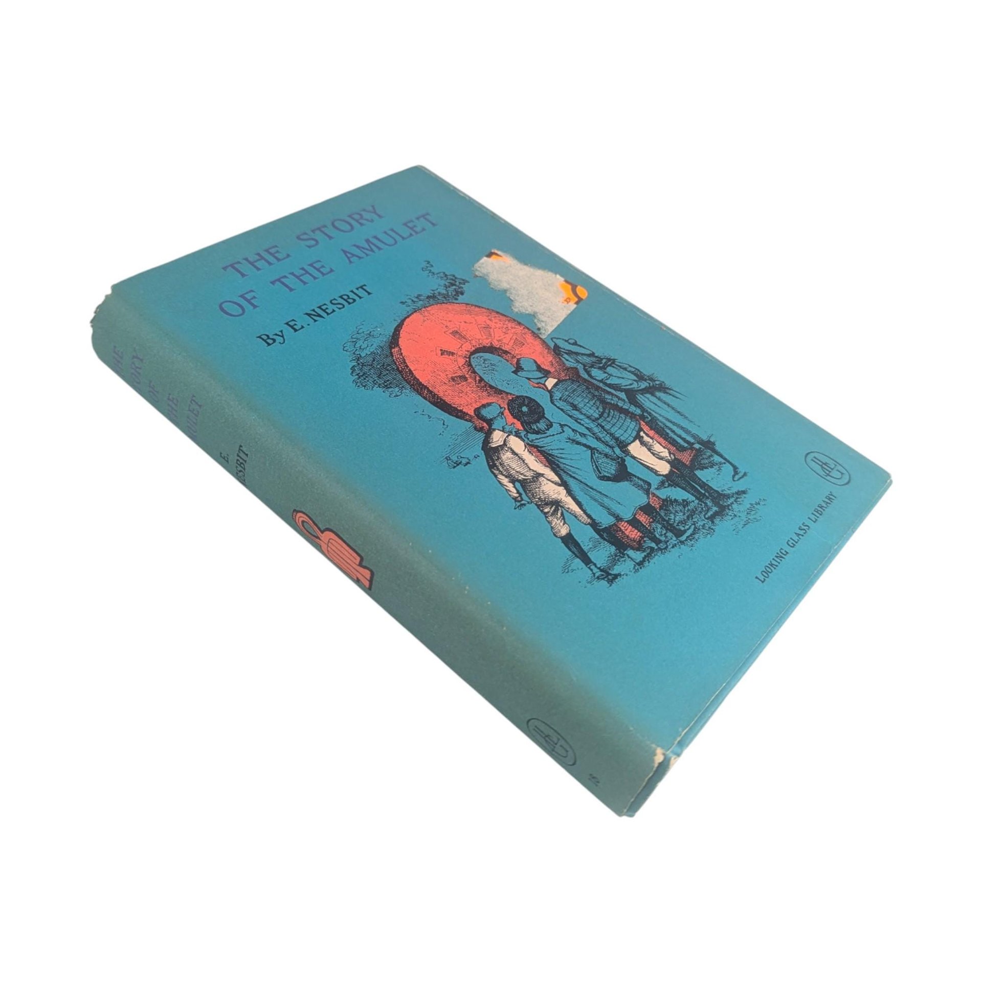 Vintage 1960 The Story of the Amulet: E. Nesbit Looking Glass Library Edition