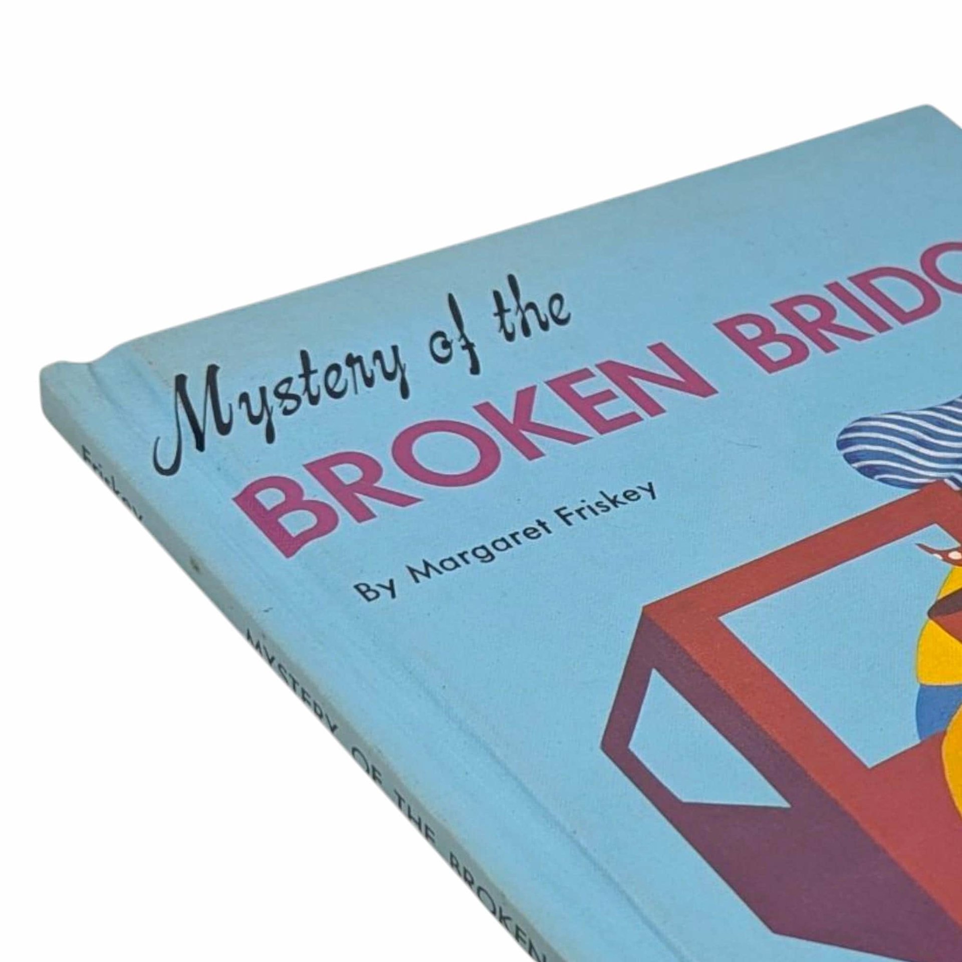 Vintage 1952 Children's Book: Mystery of the Broken Bridge by Margaret Friskey, Train Story
