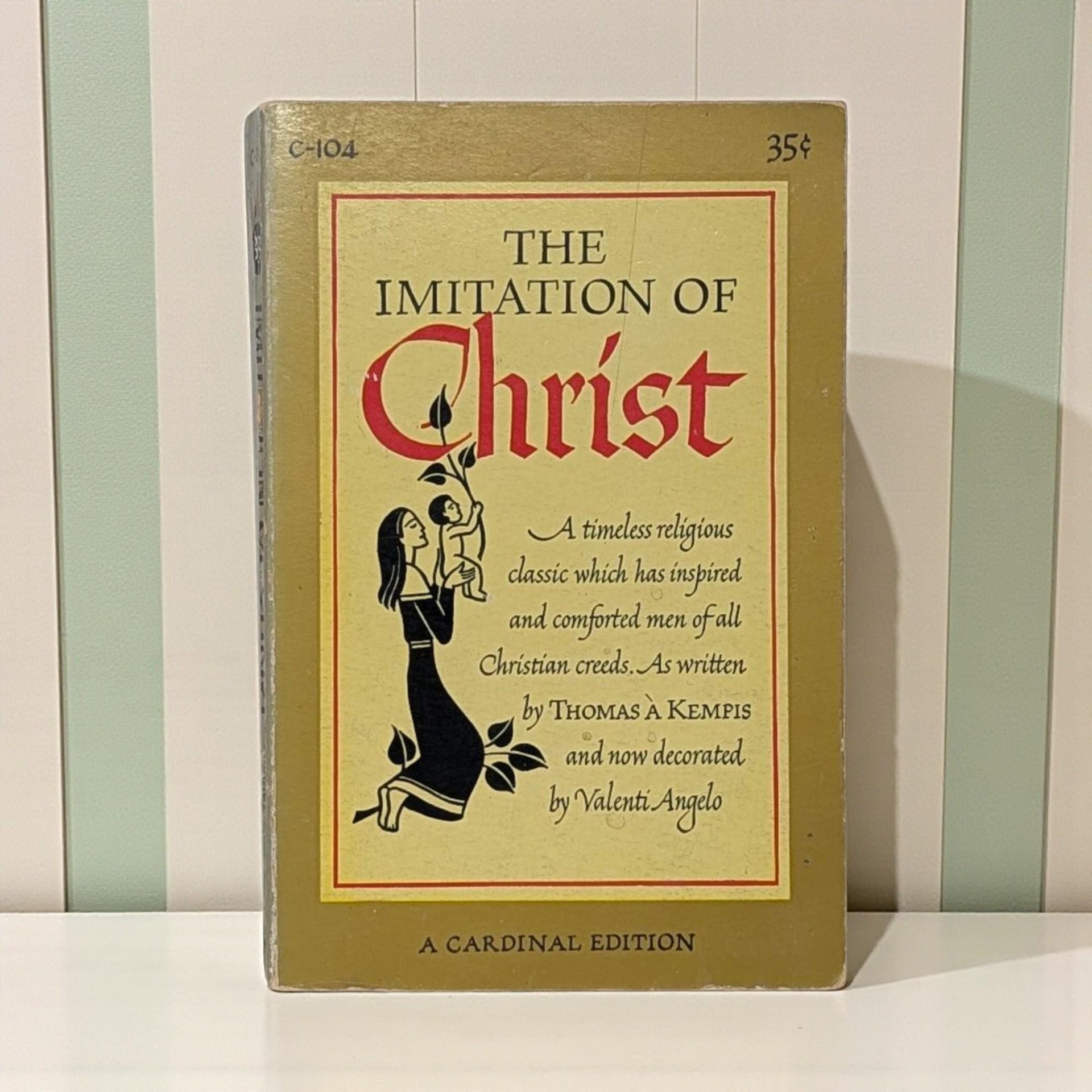 1953 The Imitation of Christ Book: Thomas à Kempis Cardinal Edition