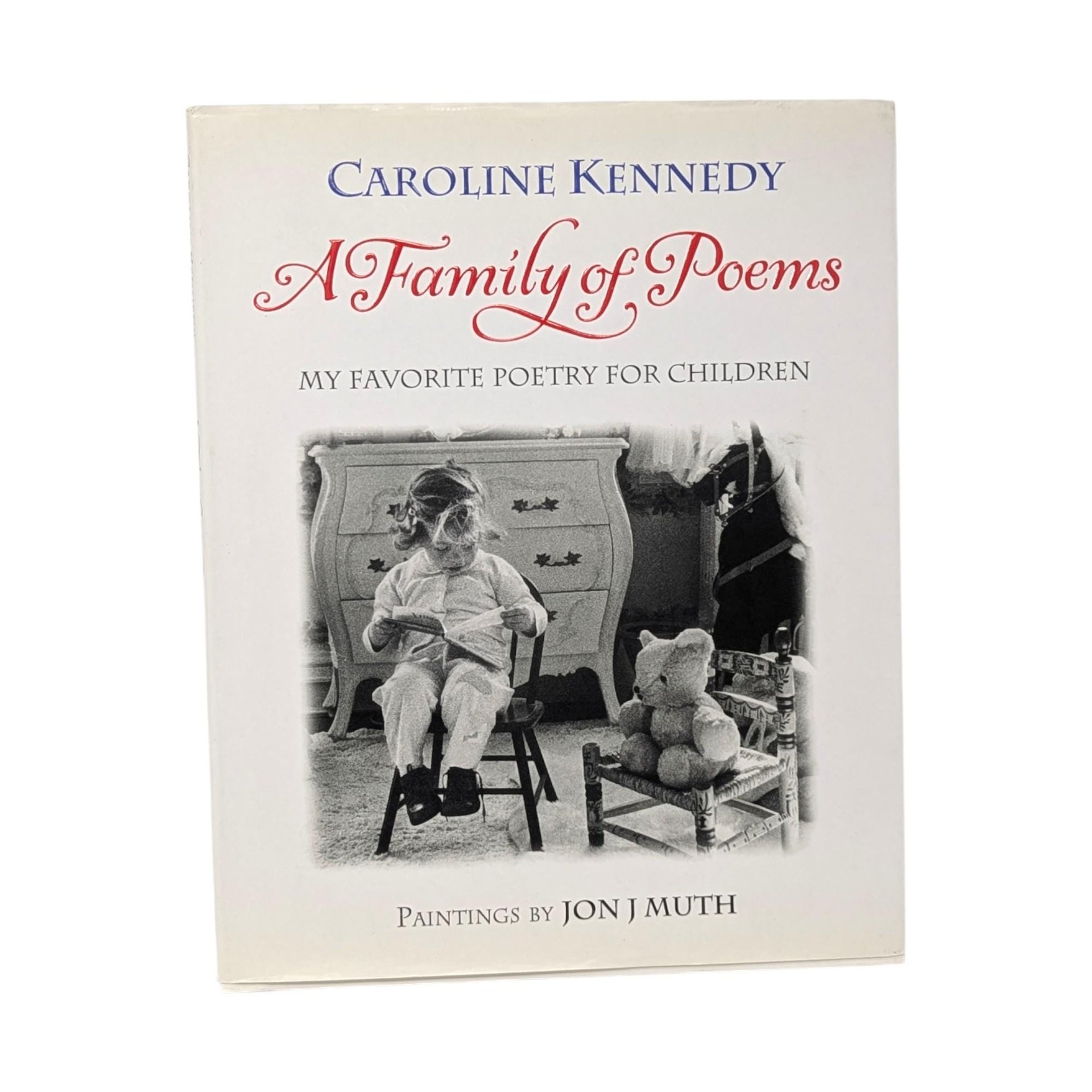 2005 A Family of Poems Hardcover Book: Caroline Kennedy