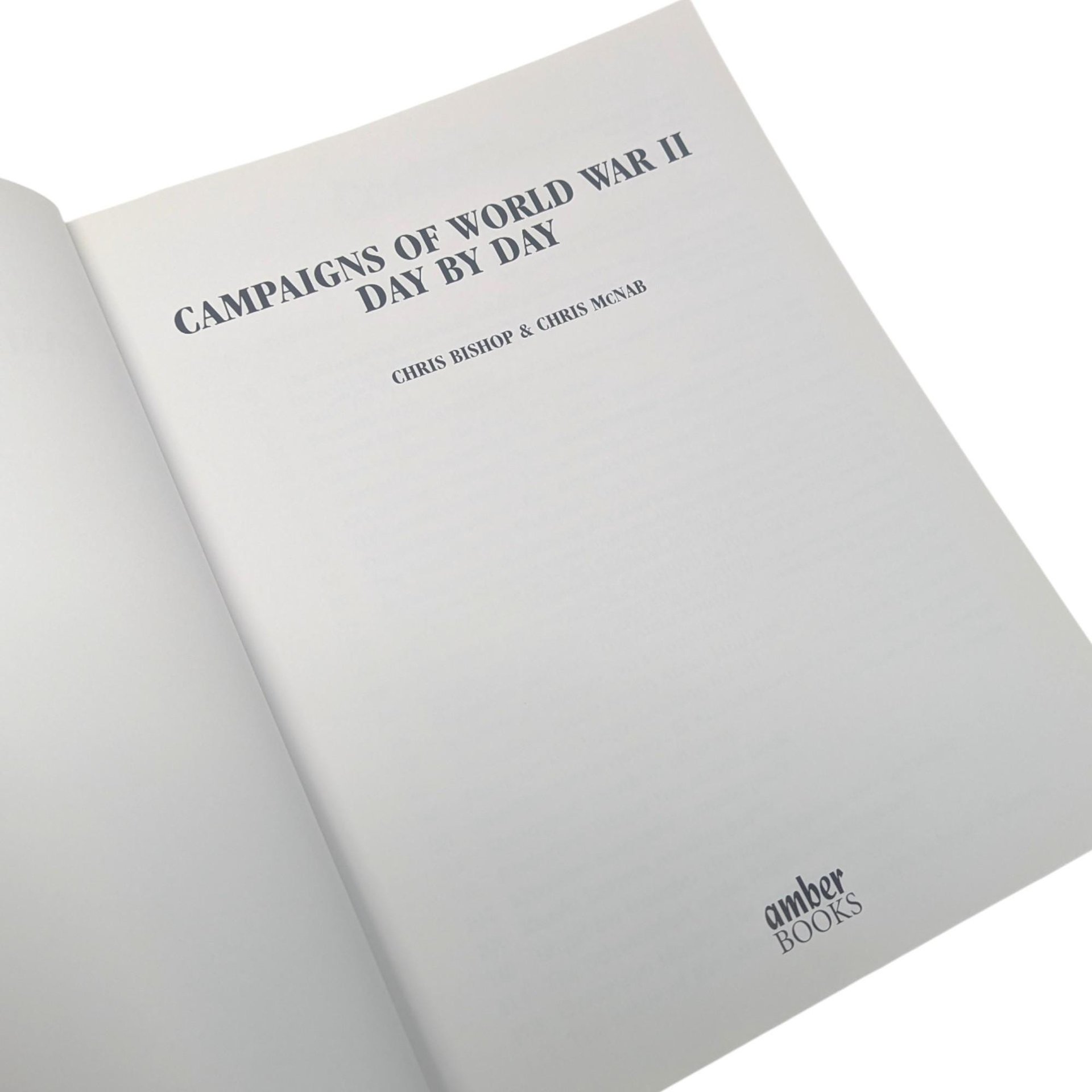 2006 Campaigns of World War II Day by Day Chris Bishop Chris McNab Softcover