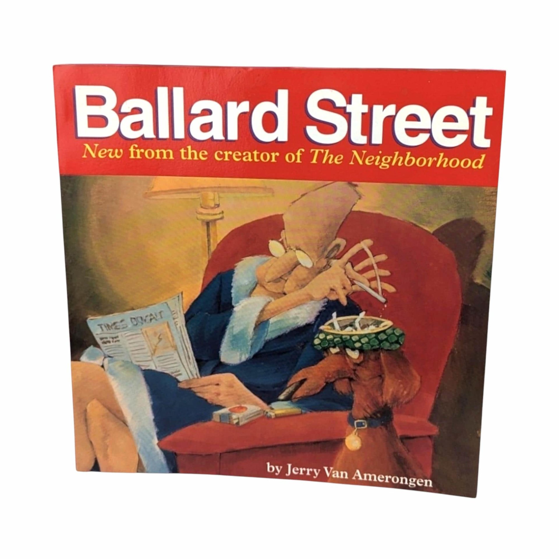 1998 Ballard Street Cartoon Book: Signed by Jerry Van Amerongen