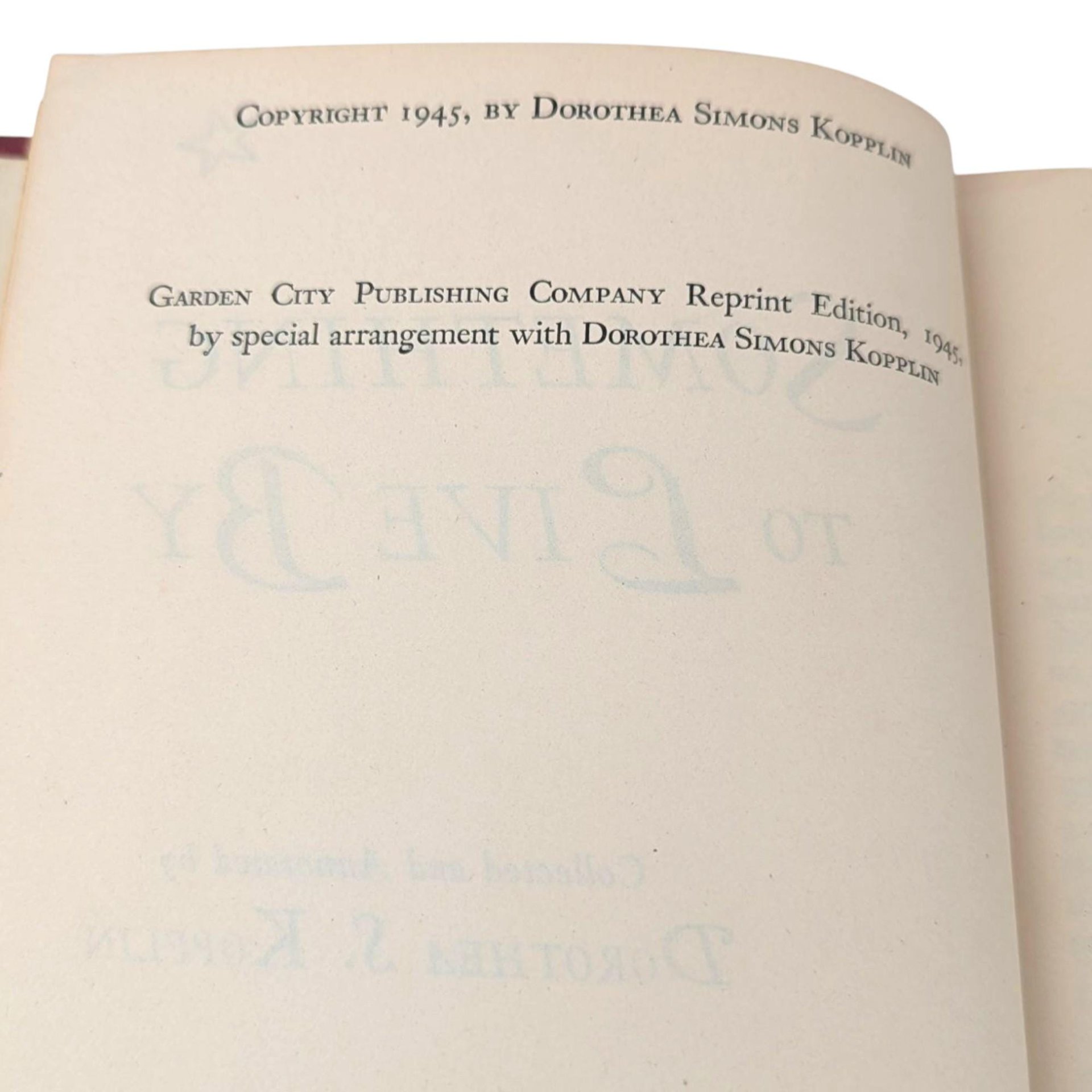 1945 Signed Something to Live By, Dorothea S. Kopplin