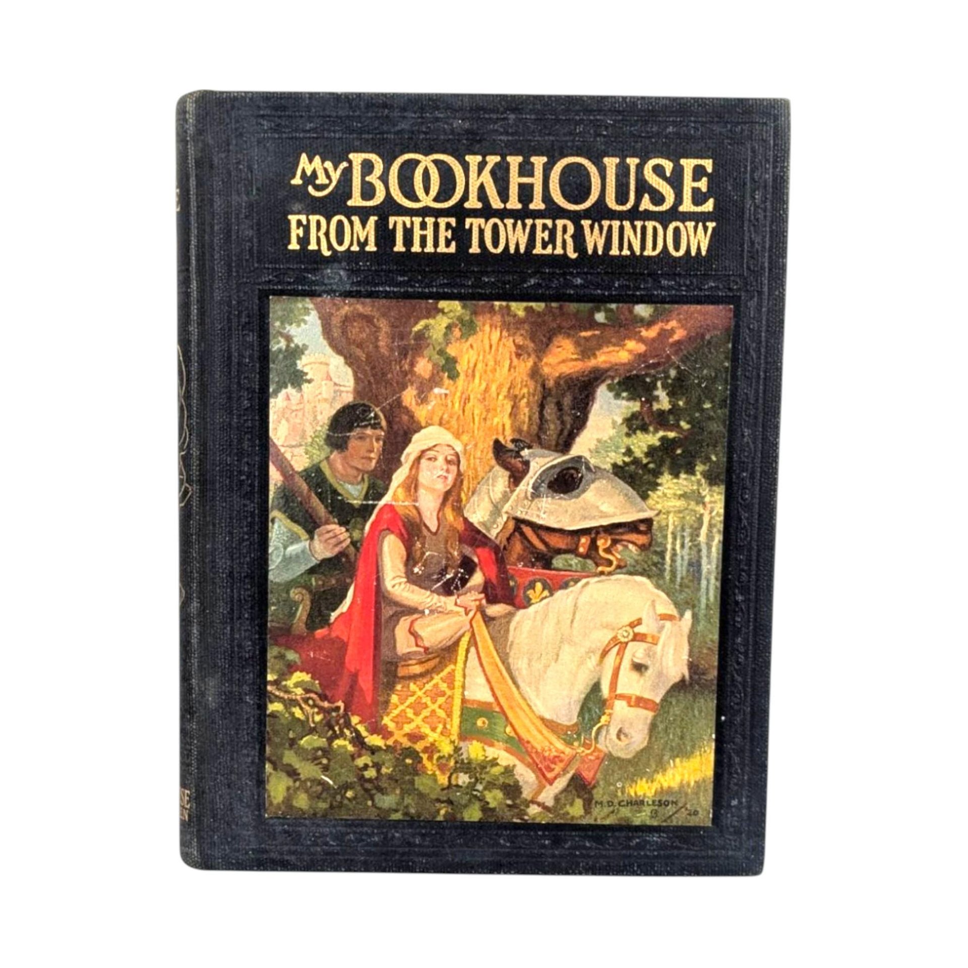 1921 My Bookhouse Hardcover: From The Tower Window