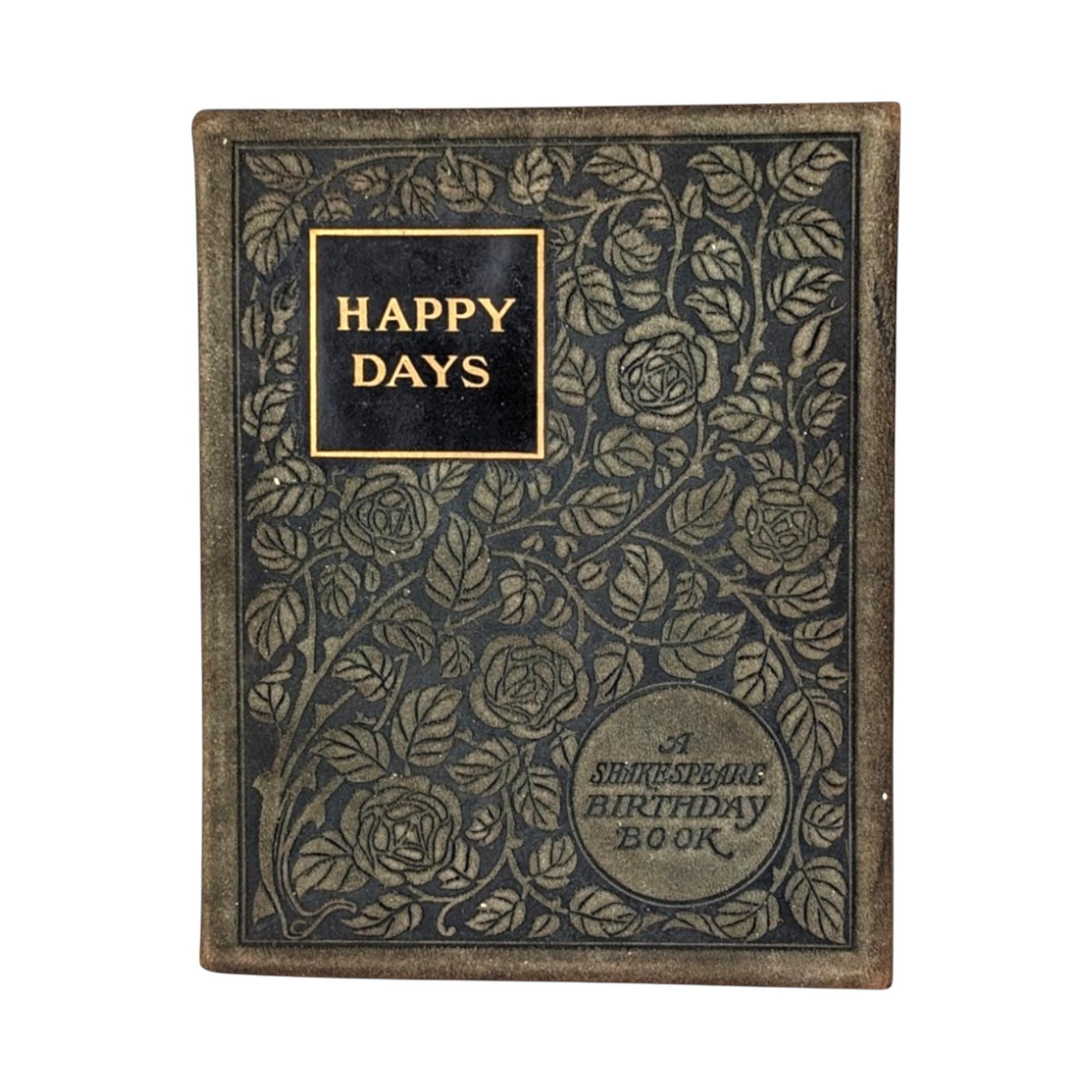 1904 Happy Days: A Shakespeare Birthday Book