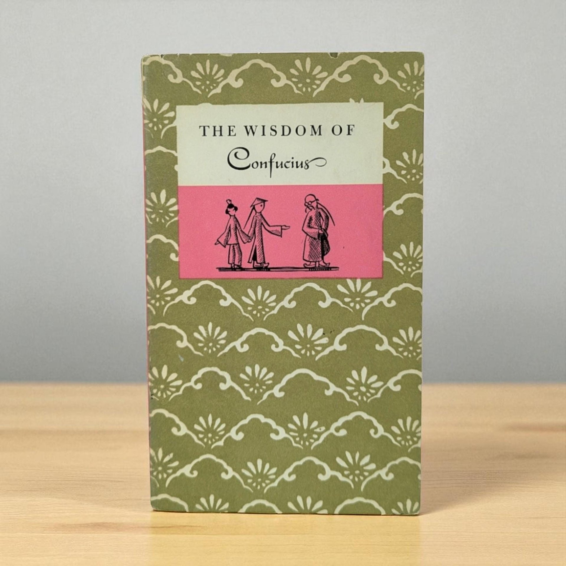 1963 The Wisdom of Confucius Hardcover Book