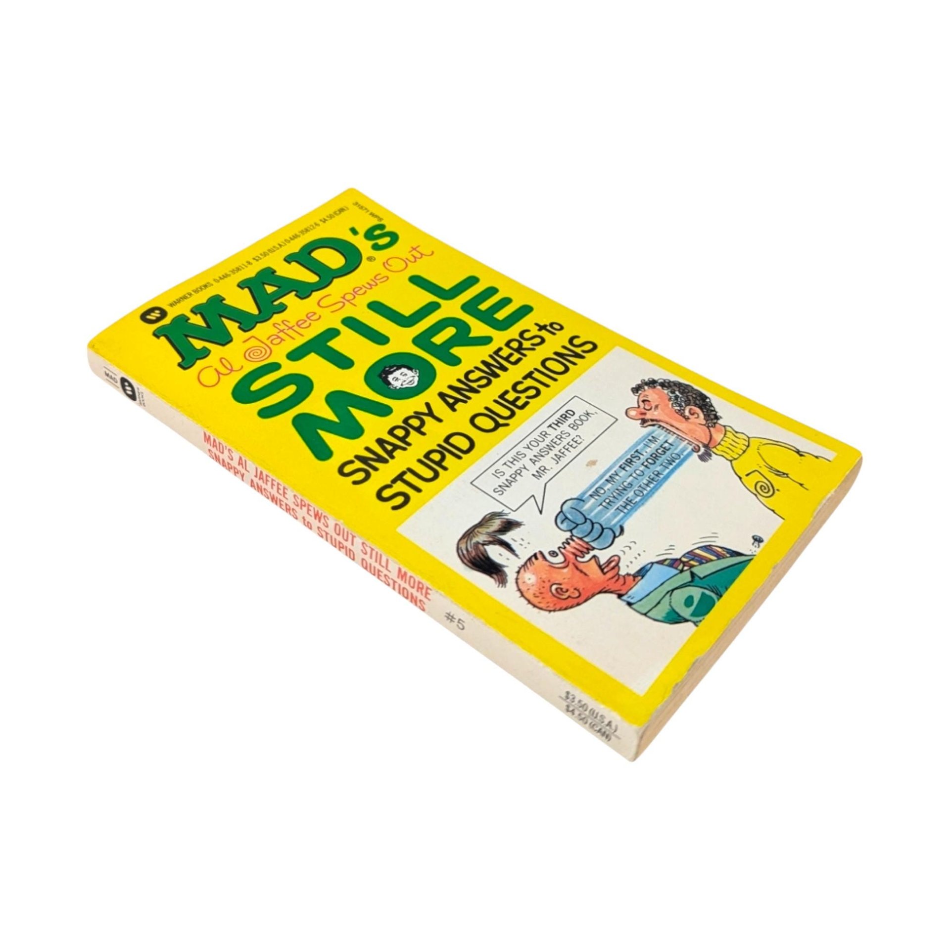 1988 Mad's Al Jaffee Snappy Answers to Stupid Questions