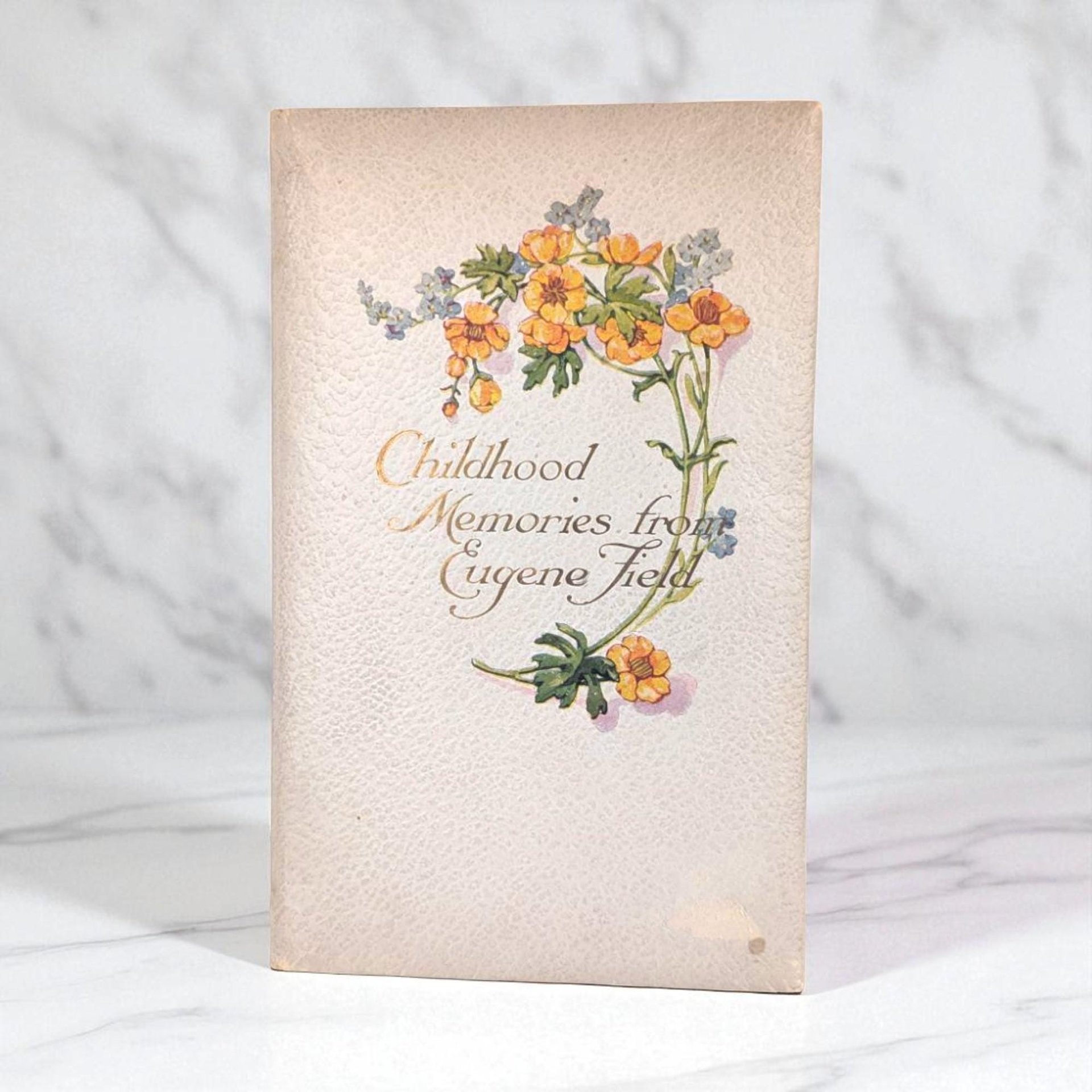 Childhood Memories Poetry Book from Eugene Field