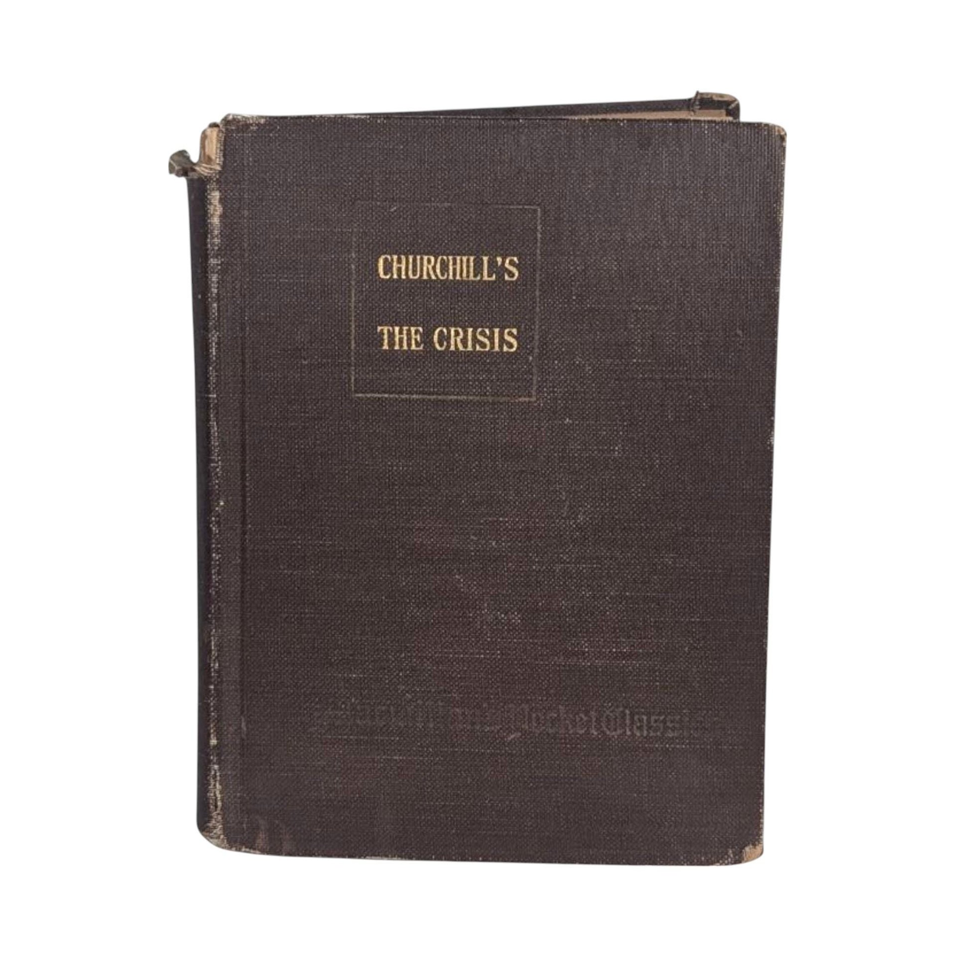 1922 The Crisis by Winston Churchill