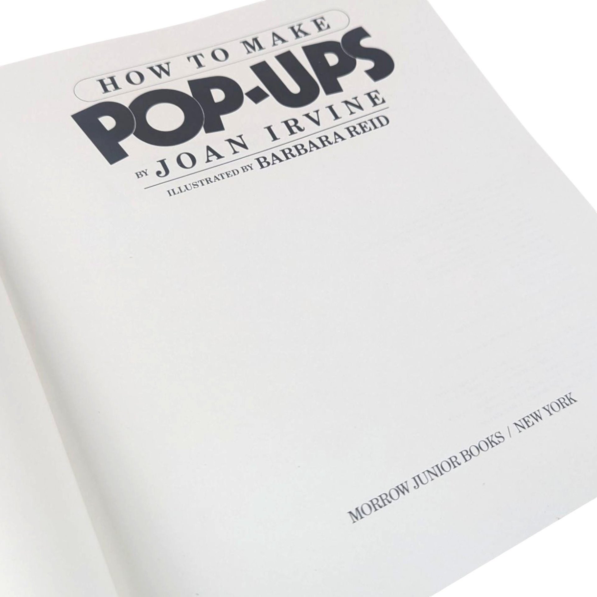 1987 How to Make Pop Ups by Joan Irvine