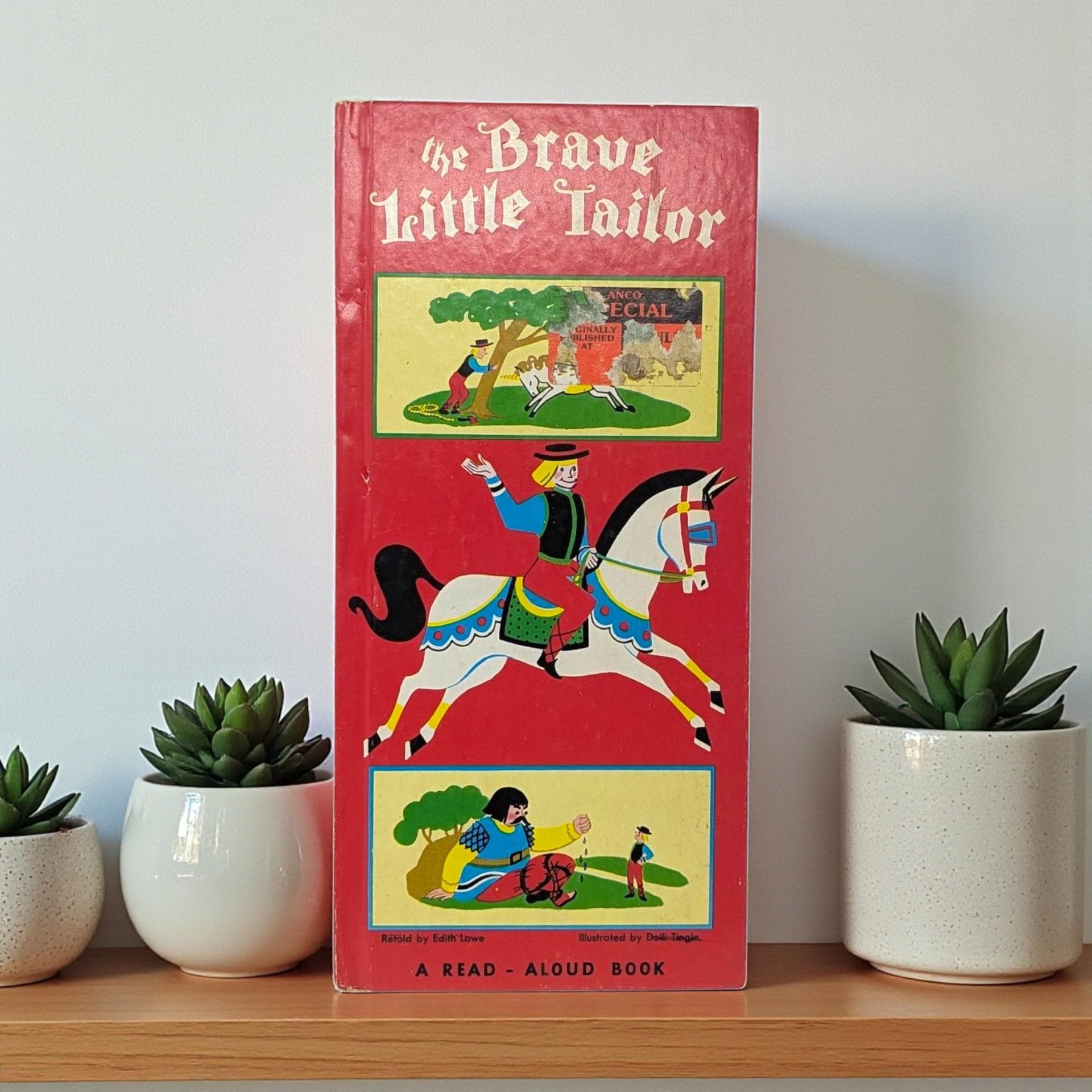 1963 "The Brave Little Tailor" by Dolli Tingle Hardcover Book