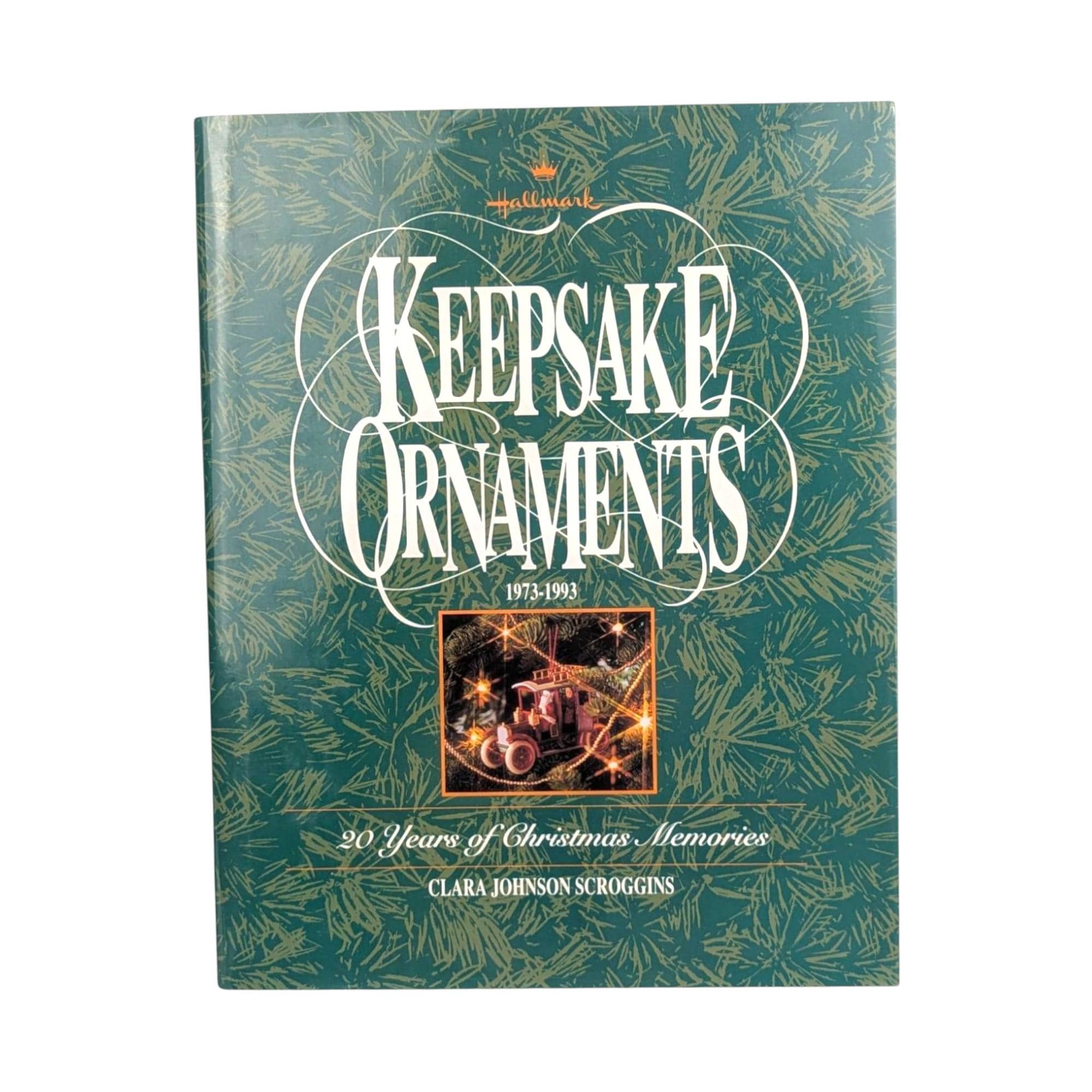 Hallmark Keepsake Ornaments 1973-1993 Hardcover Book